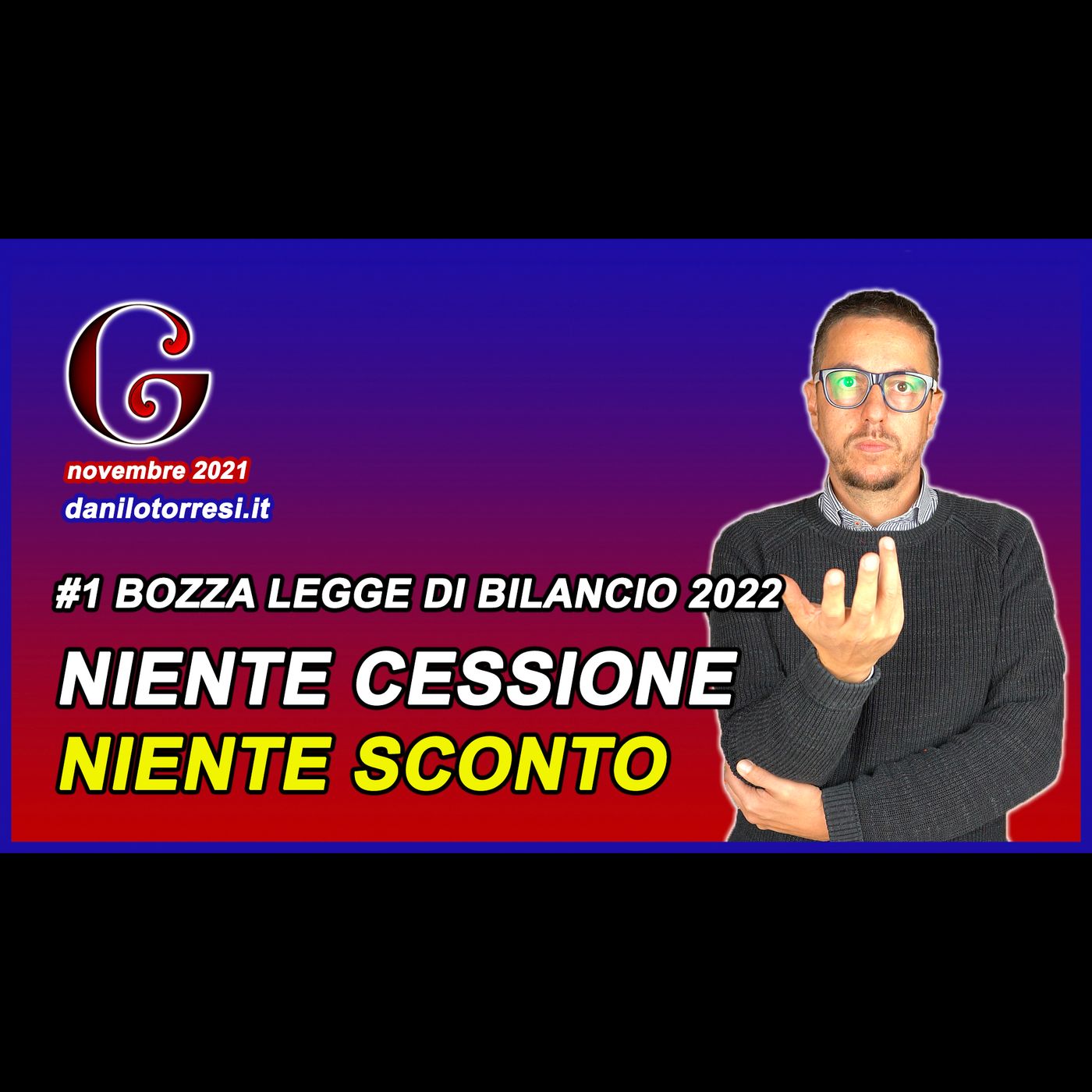 Proroga SCONTO IN FATTURA e cessione del credito nel DDL bilancio 2022 episode artwork