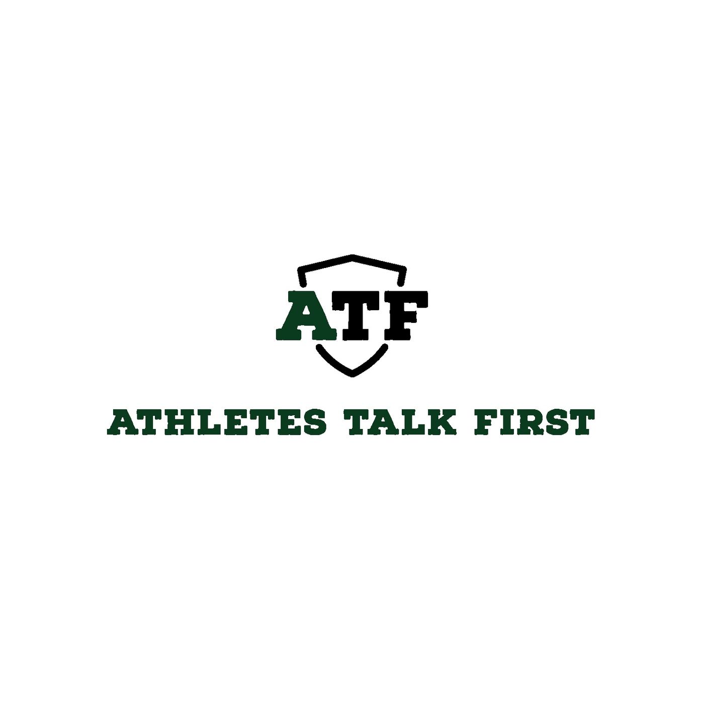 Athletes Talk First