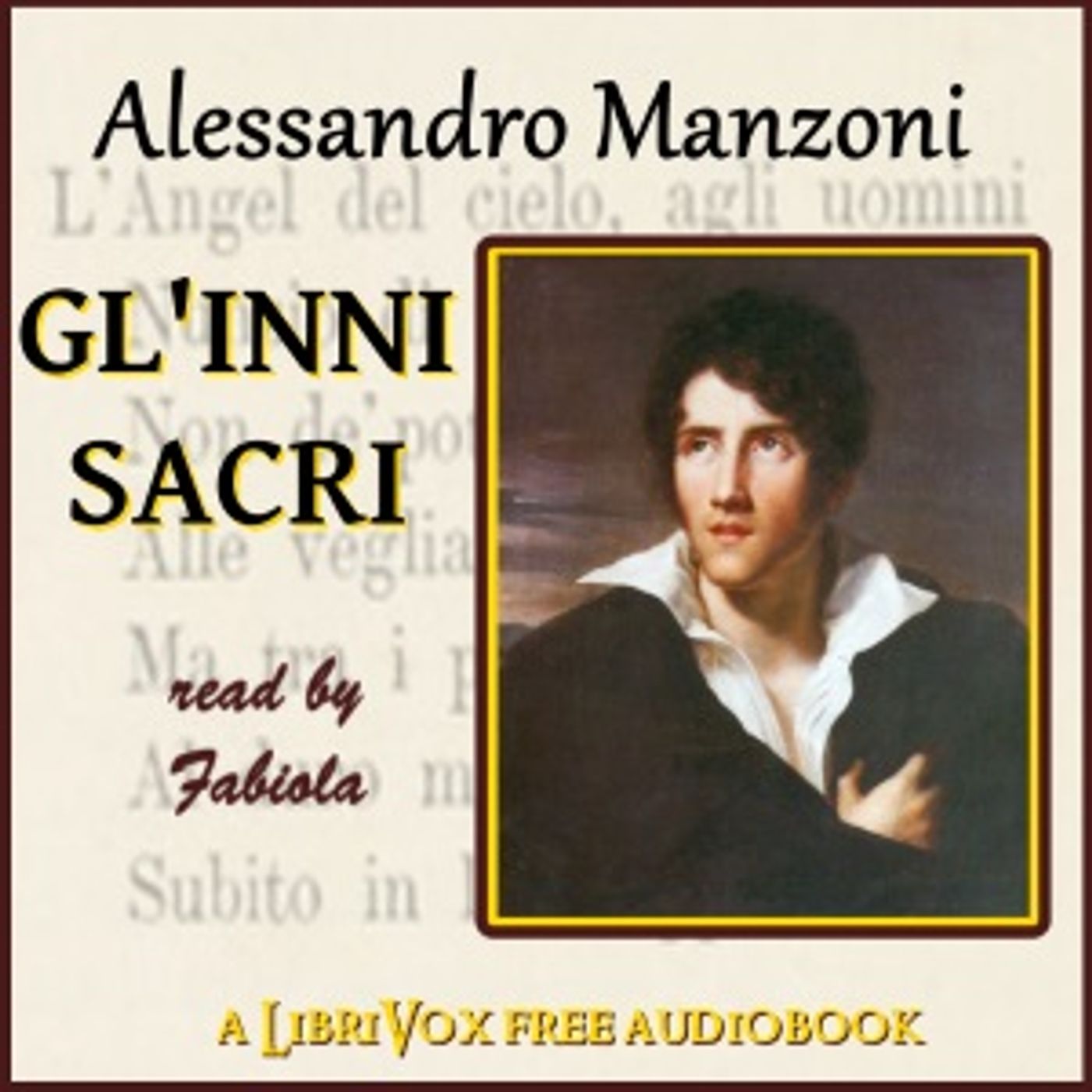 Gl'Inni sacri by Alessandro Manzoni (1785 - 1873)