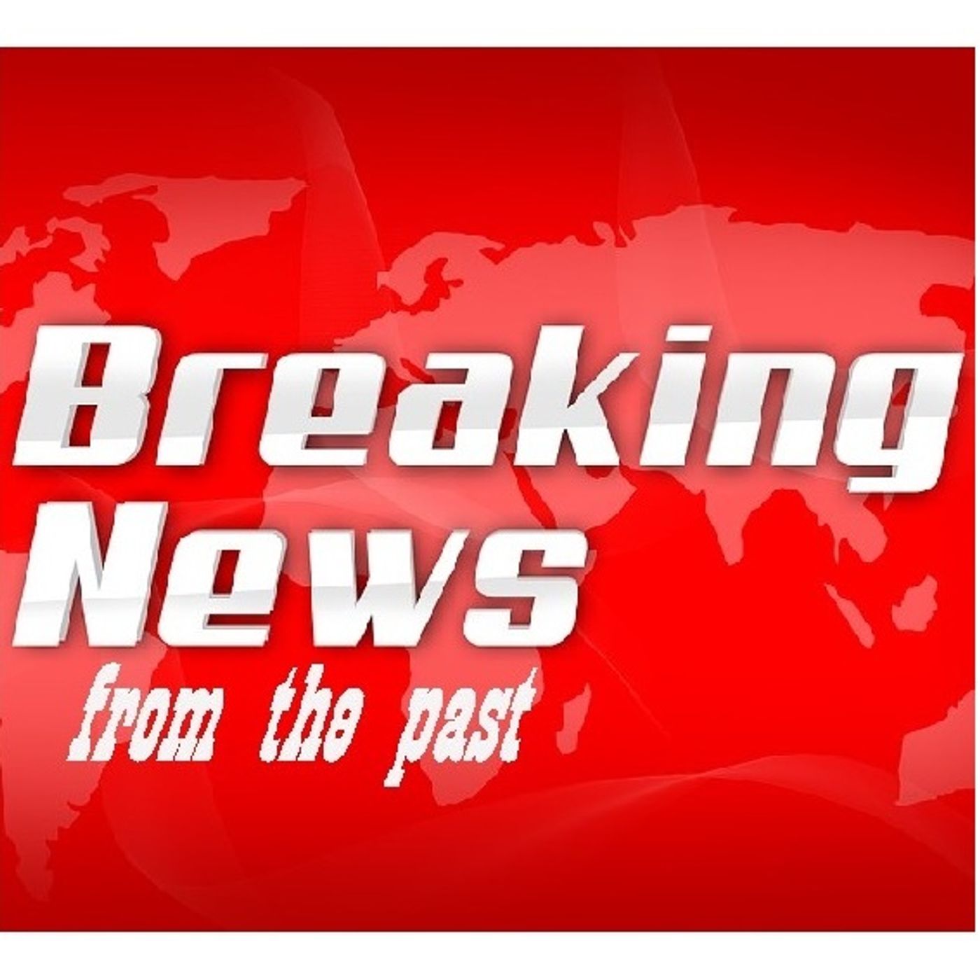 Breaking News from the past
