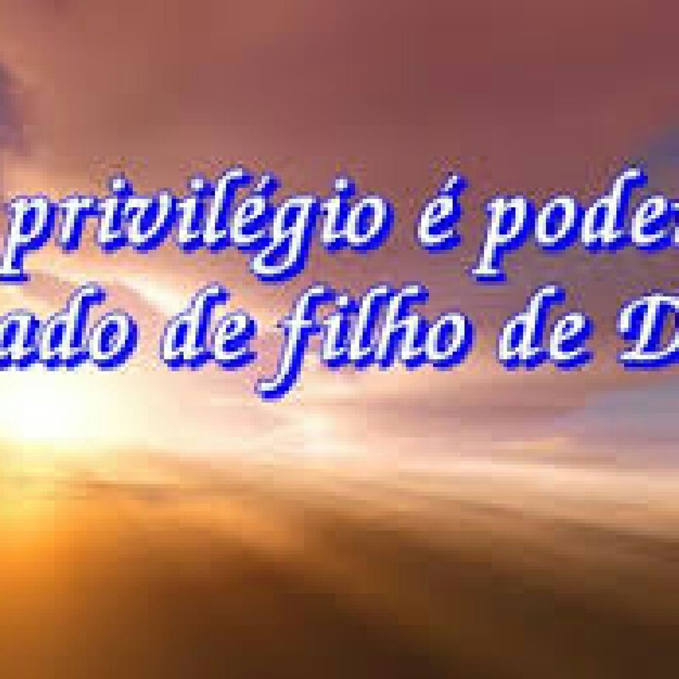 Somos de fato filhos de Deus episode artwork