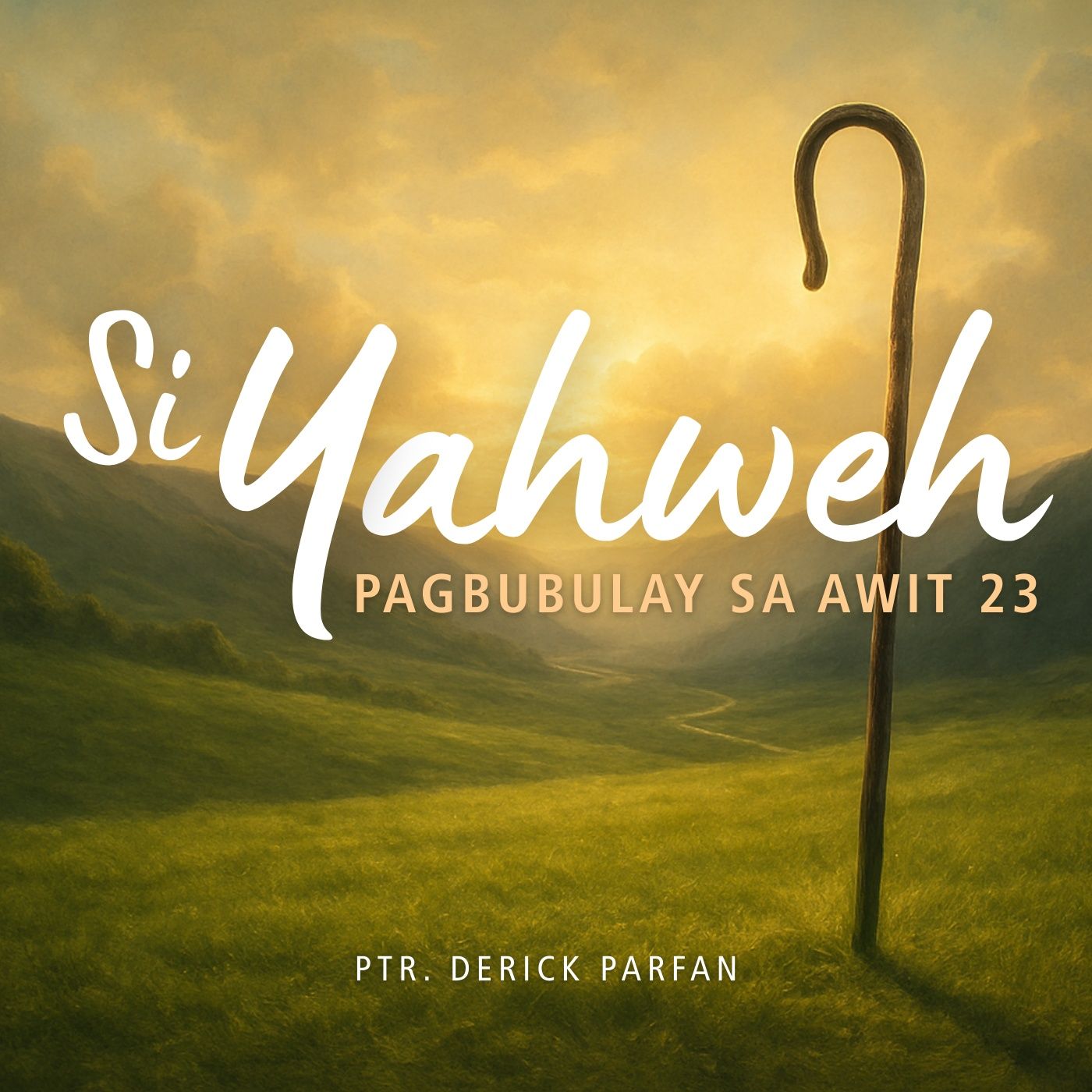 Psalm 23:5-6 • Si Yahweh, Aking Tahanan