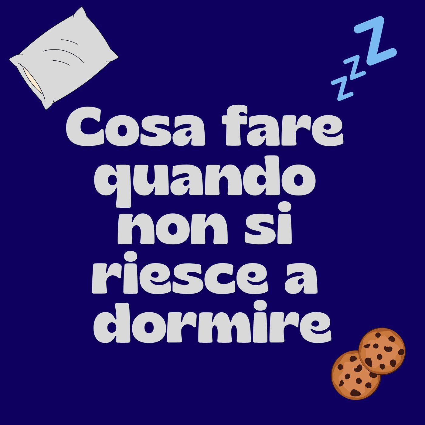 #Villasanta Non riesco a dormire, come faccio? episode artwork