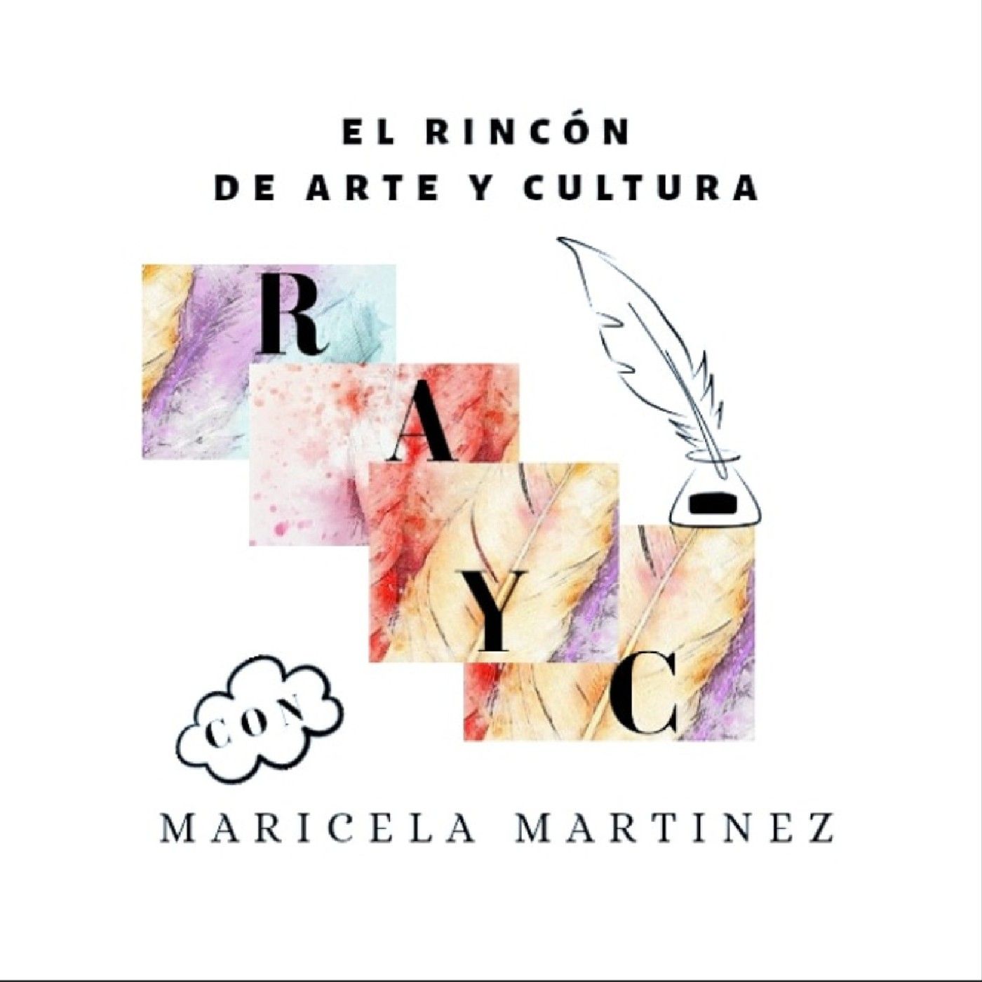 El Rincón de Arte y Cultura con Maricela