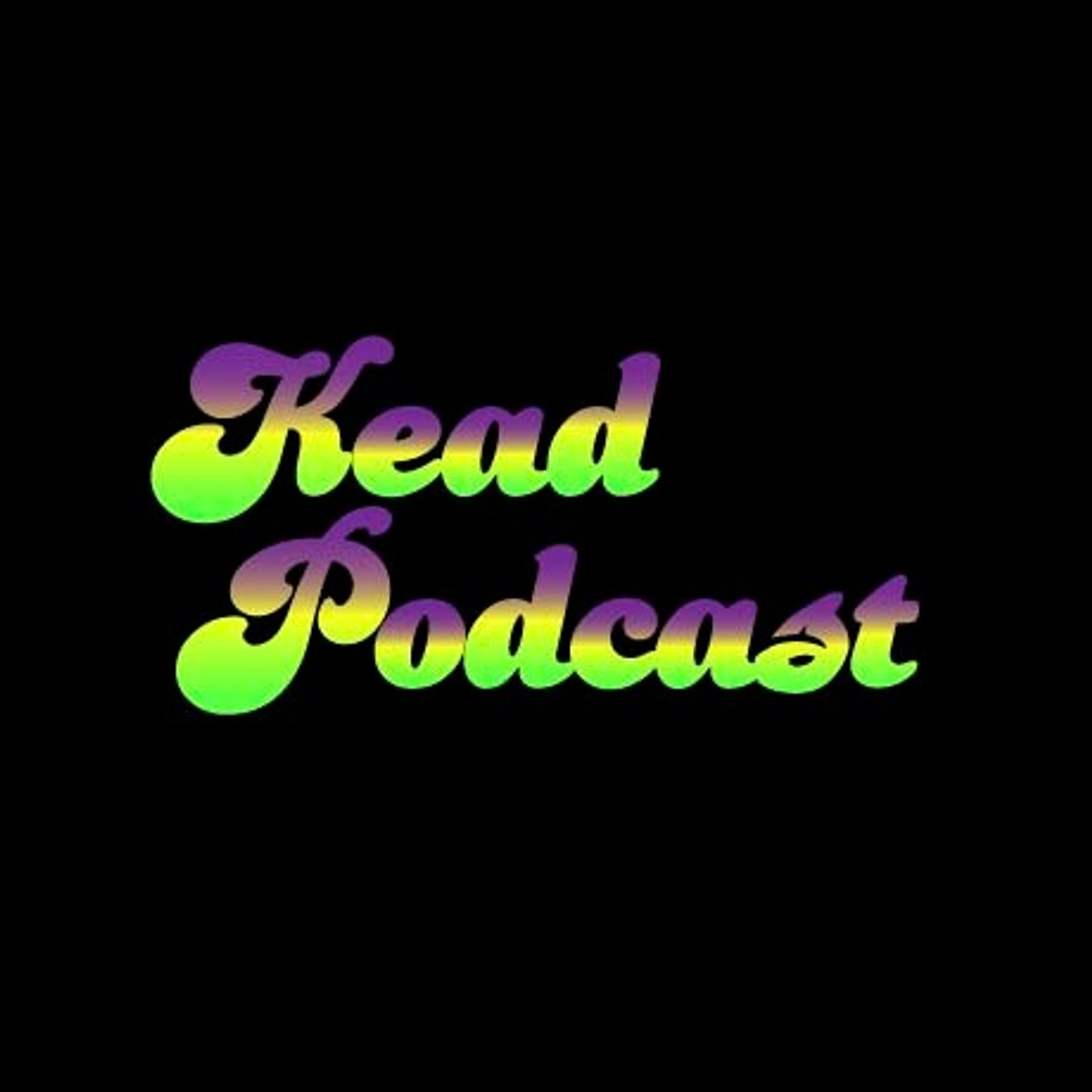 KEAD PODCAST