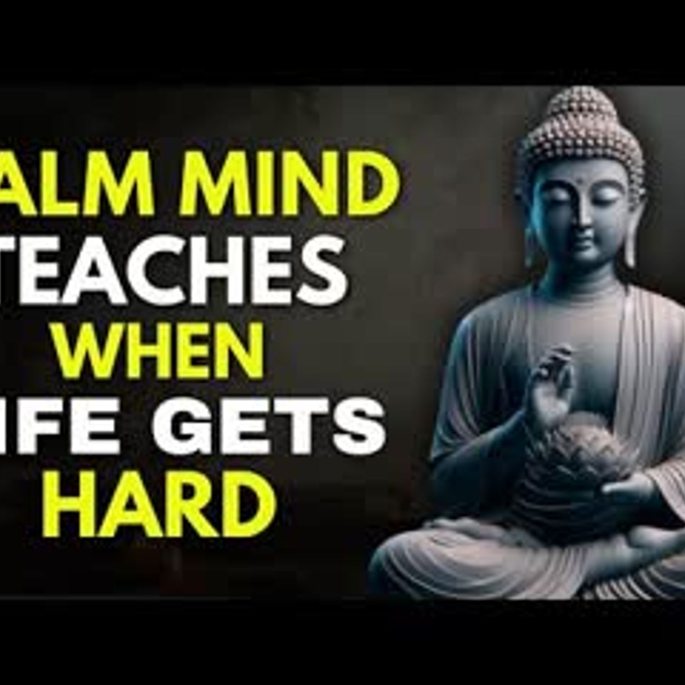 10 Powerful Lessons to Stay Calm When Life Falls Apart   Buddhism