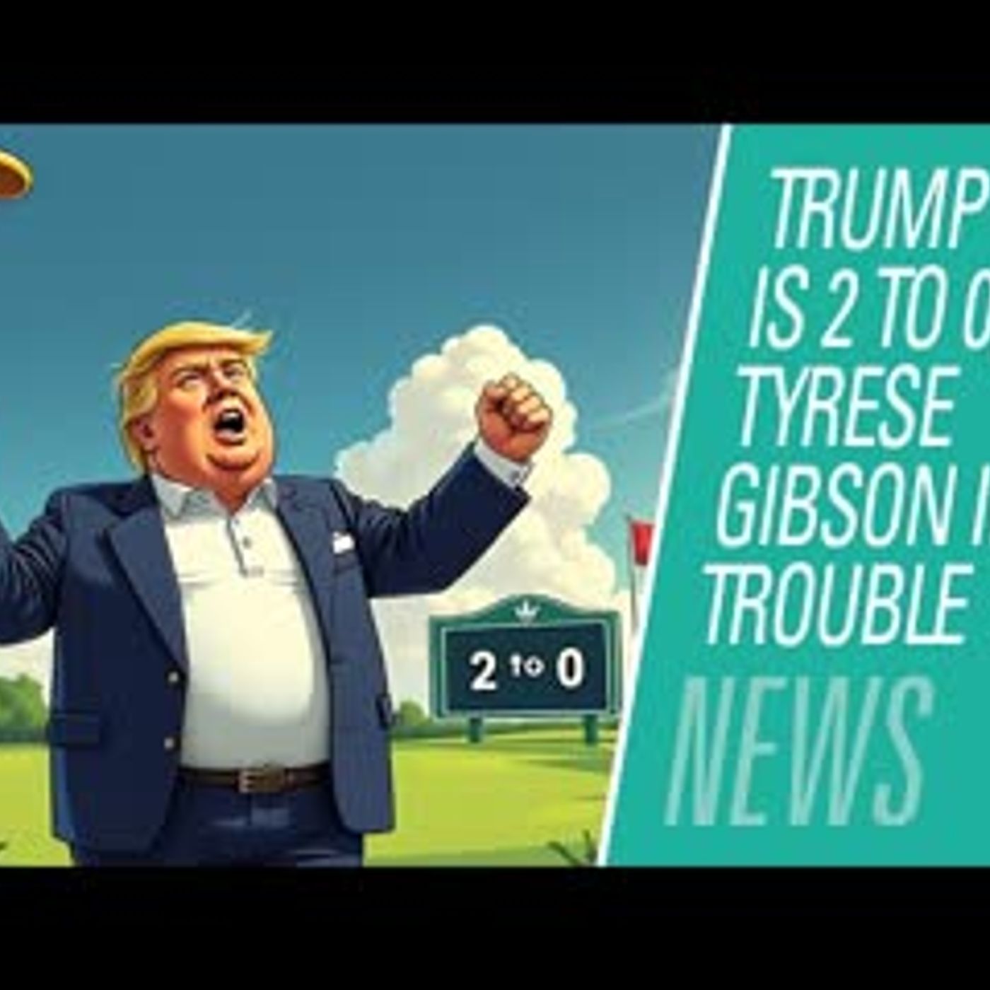 Trump is 2 to 0, Tyrese Gibson in Trouble | HBR News 472