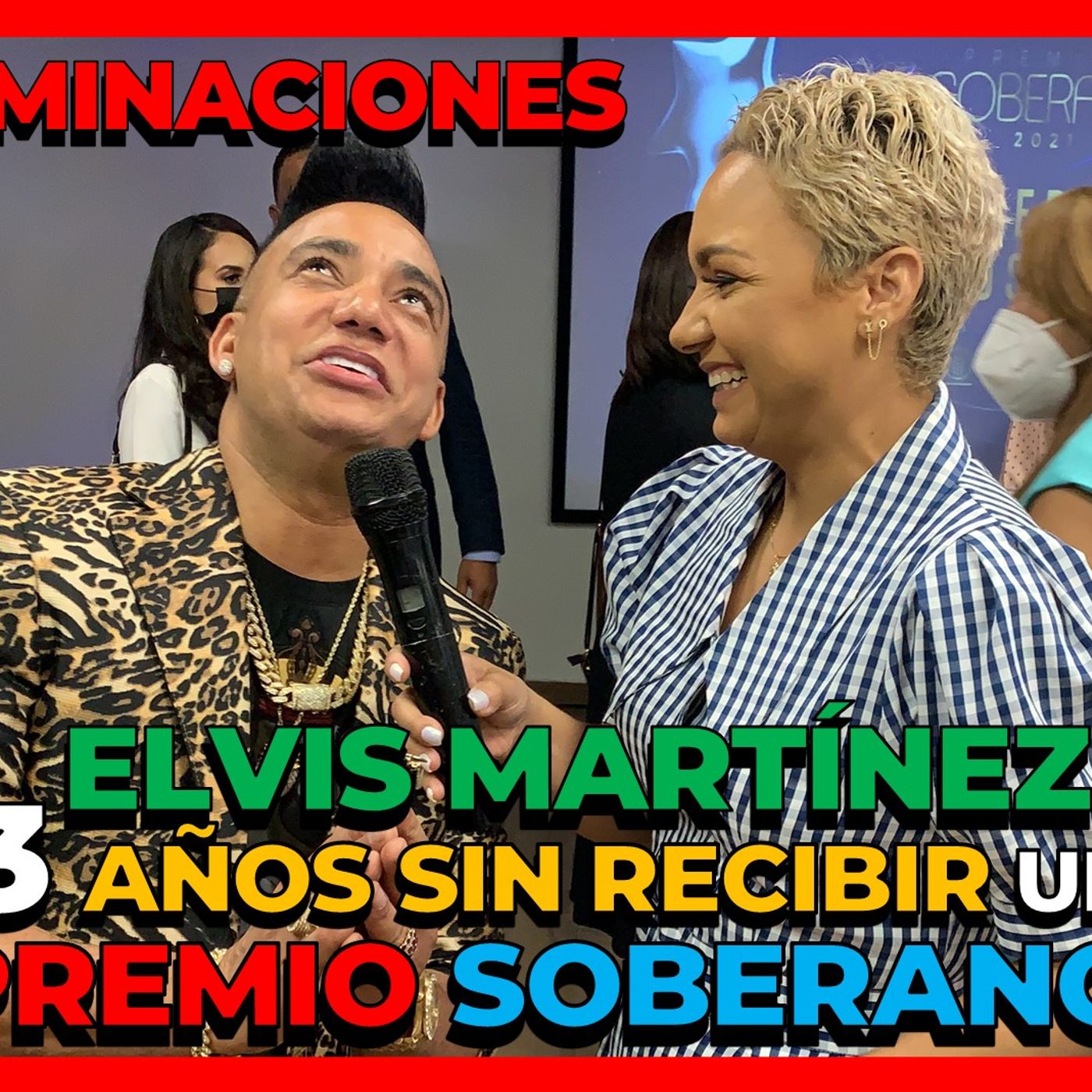ELVIS MARTÍNEZ 23 AÑOS SIN RECIBIR UN PREMIO SOBERANO  ENTREVISTA episode artwork