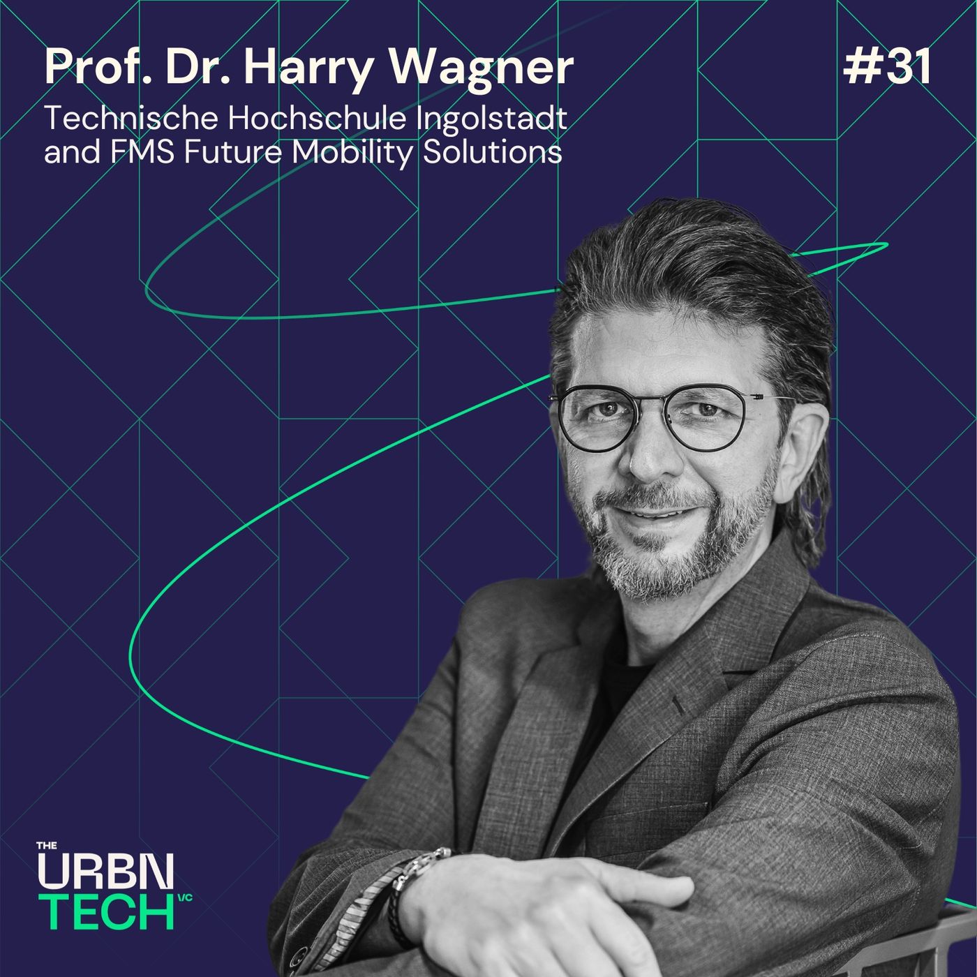 #31 The Future of Urban Mobility is Intermodal – an Expert’s View with Harry Wagner, Technische Hochschule Ingolstadt & FMS