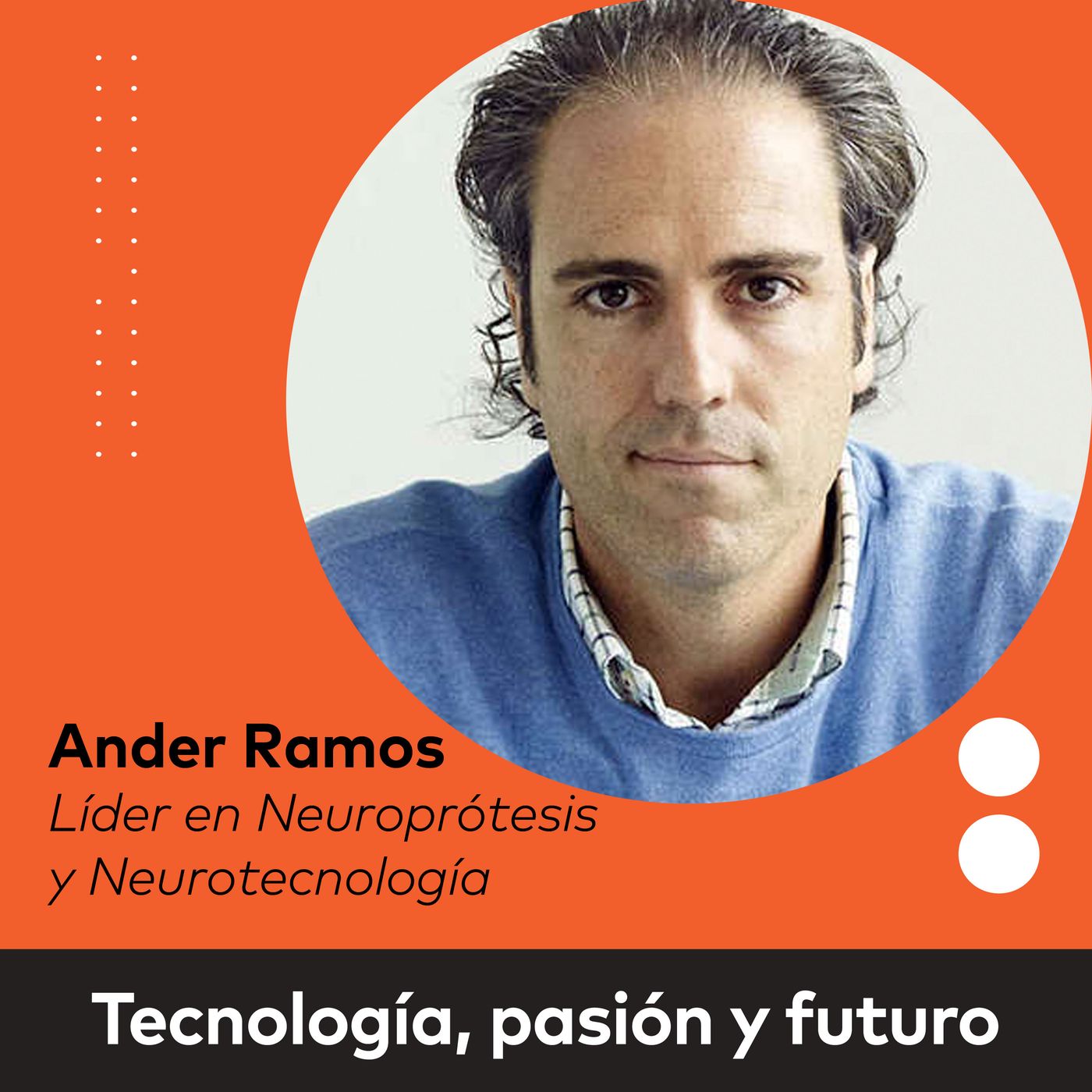Tecnología, pasión y futuro