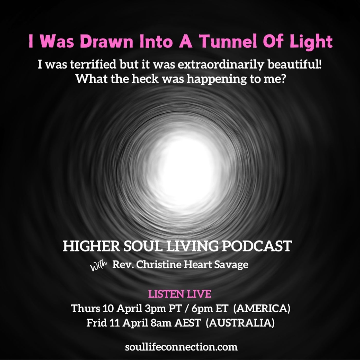 I was drawn into a tunnel of blazing light... episode artwork