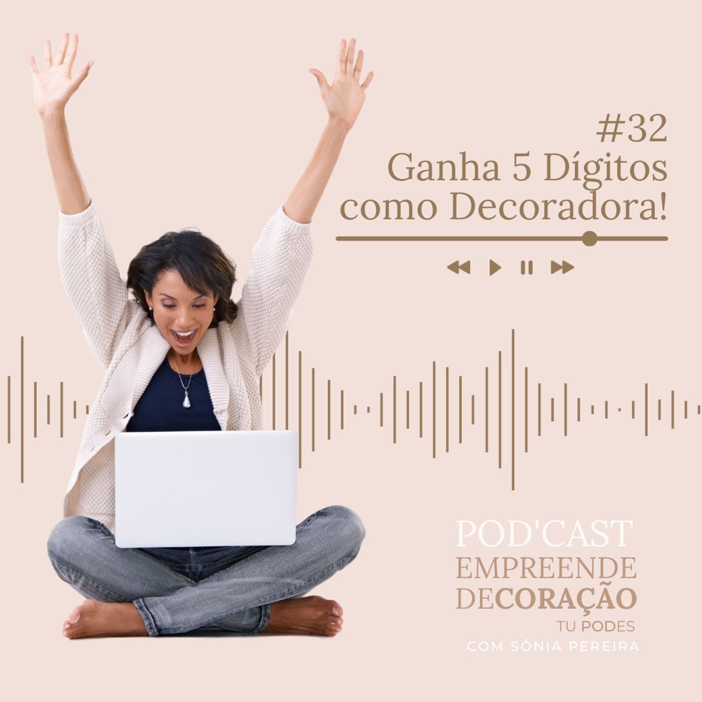 Empreende Decoração, tu PODes