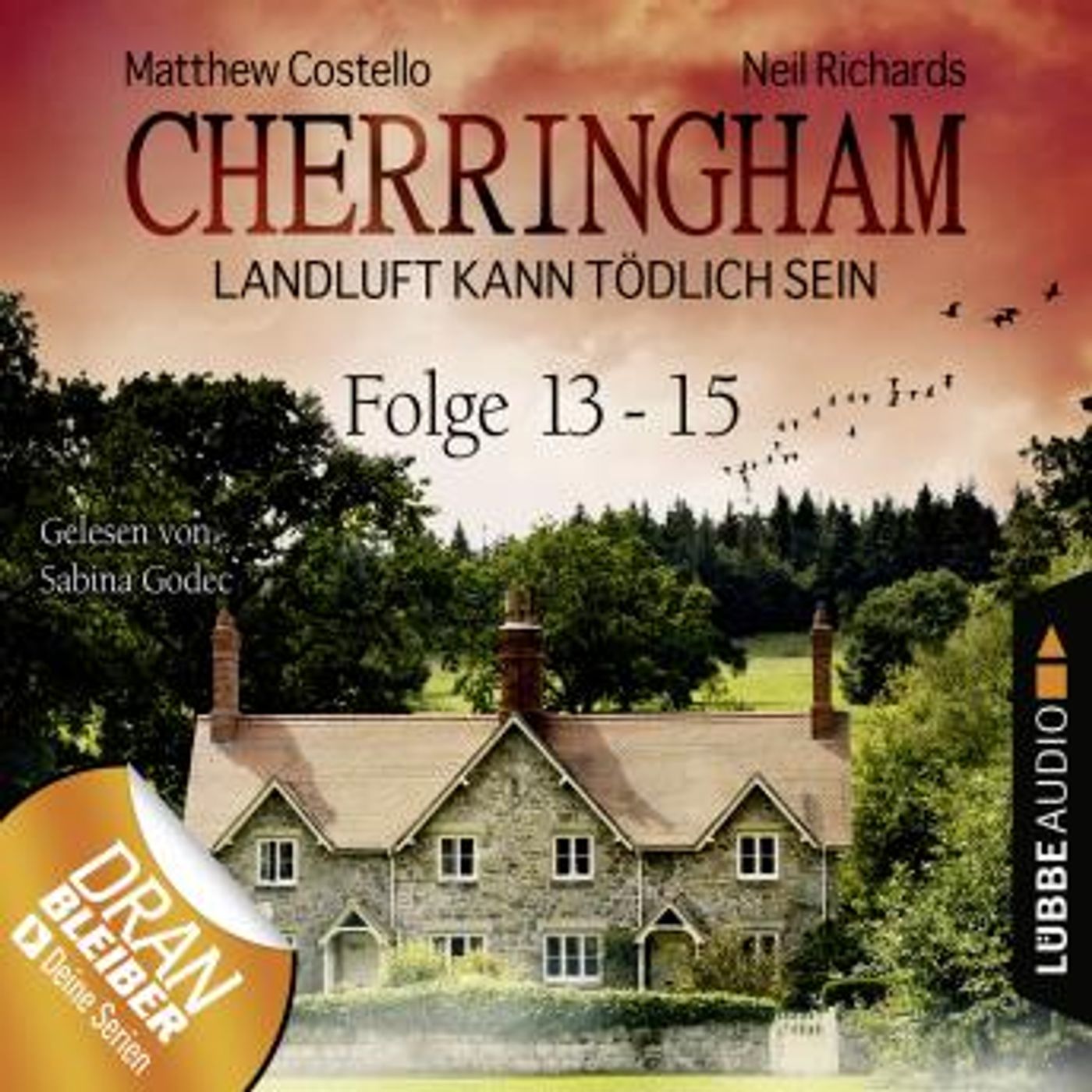 [German] - Cherringham - Landluft kann tödlich sein, Sammelband 5: Folge 13-15 by Matthew Costello, Neil Richards episode artwork