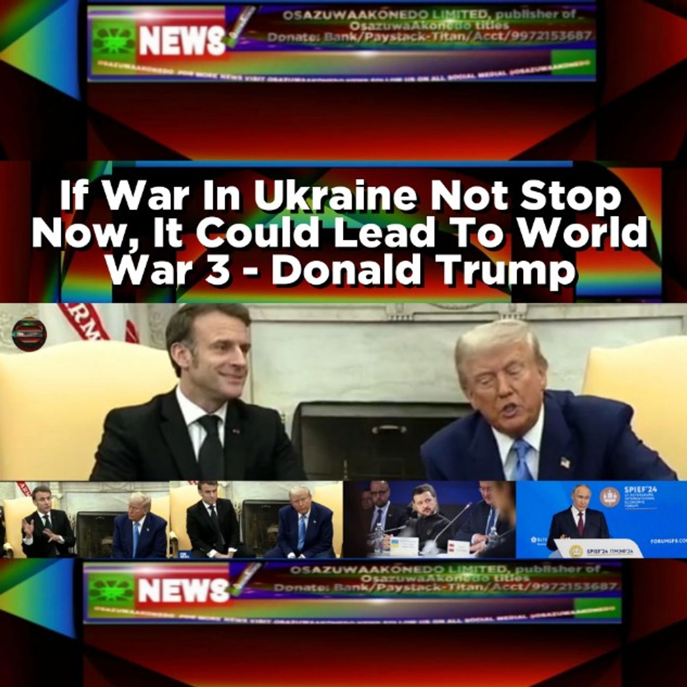 If War In Ukraine Not Stop Now, It Could Lead To World War 3 - Donald Trump episode artwork
