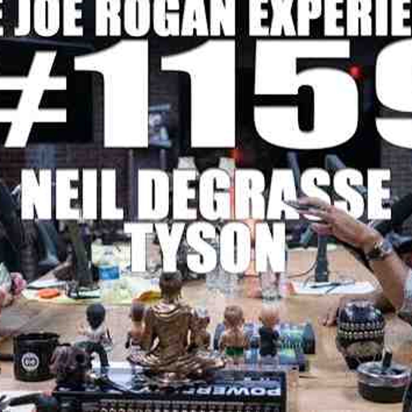 Joe Rogan Experience _1159 - Neil deGrasse Tayson episode artwork