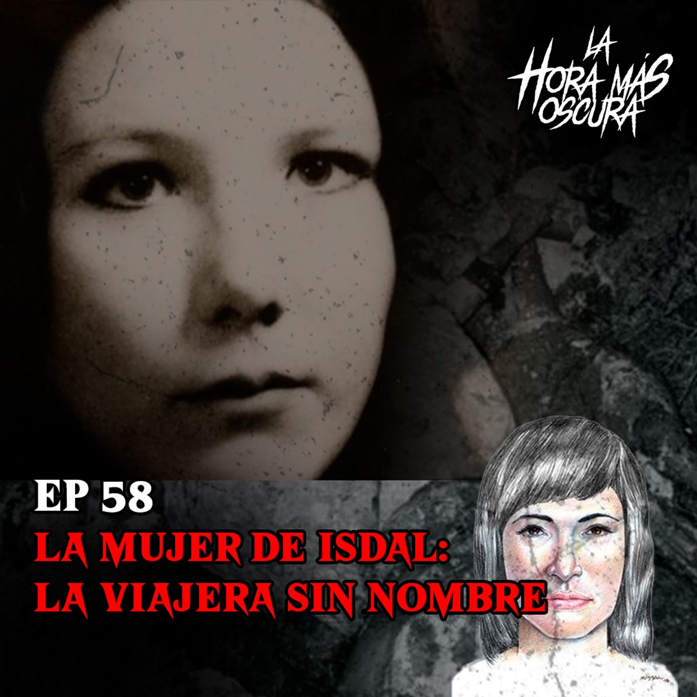 Ep58: La Mujer de Isdal "La Viajera sin Nombre"