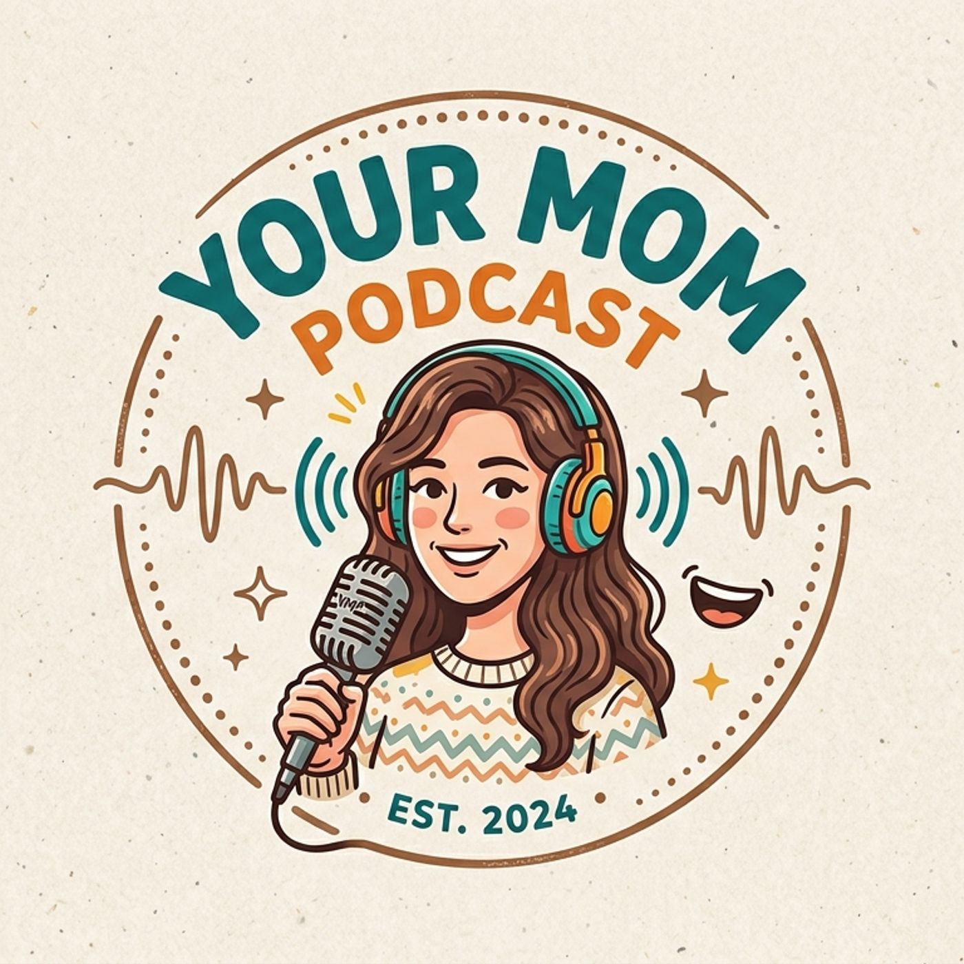 Your Mom Podcast podcast artwork