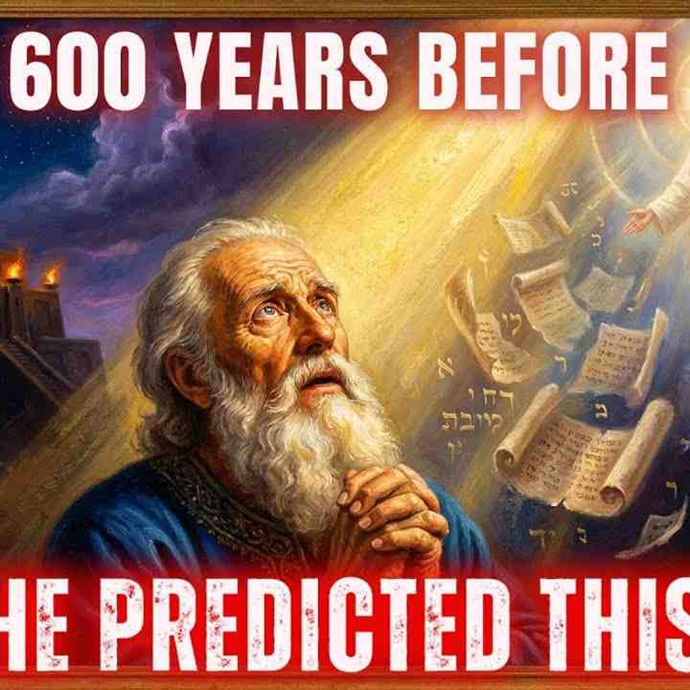 Fall Asleep to Daniel_s Prophecies _ He Predicted Jesus_ Death 600 Years Before It Happened episode artwork