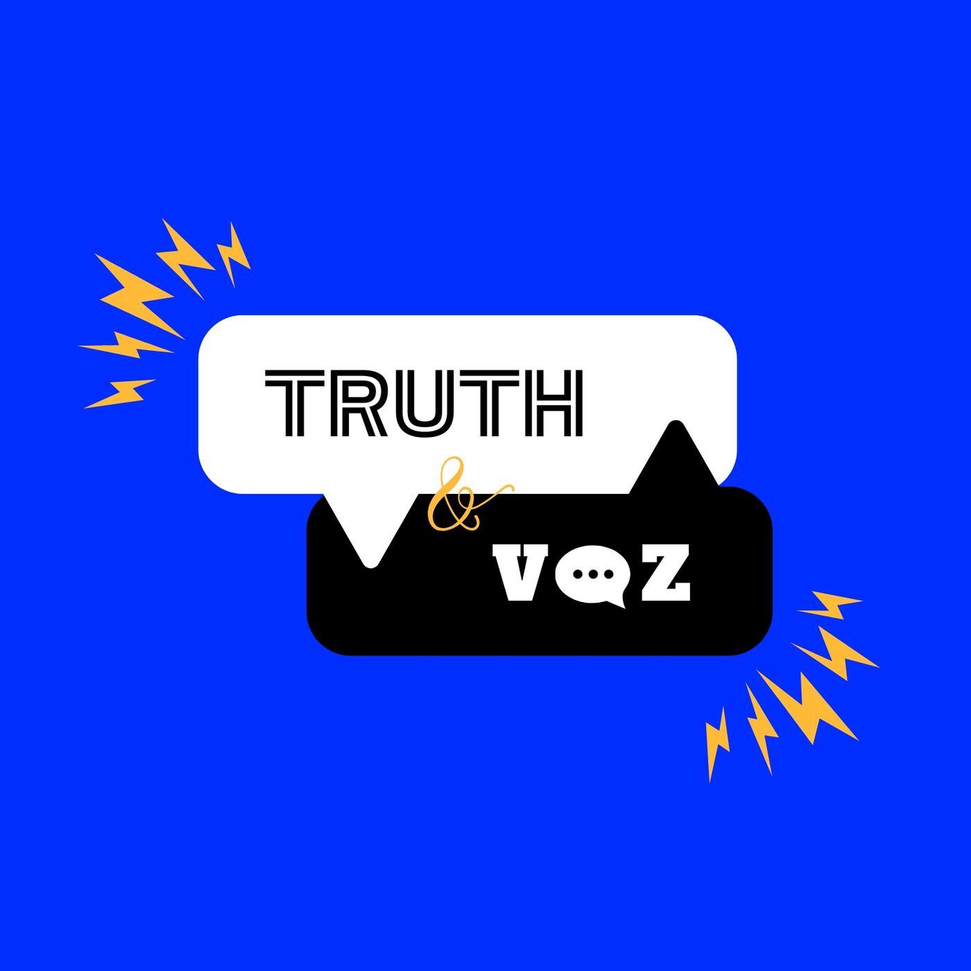 Truth & Voz