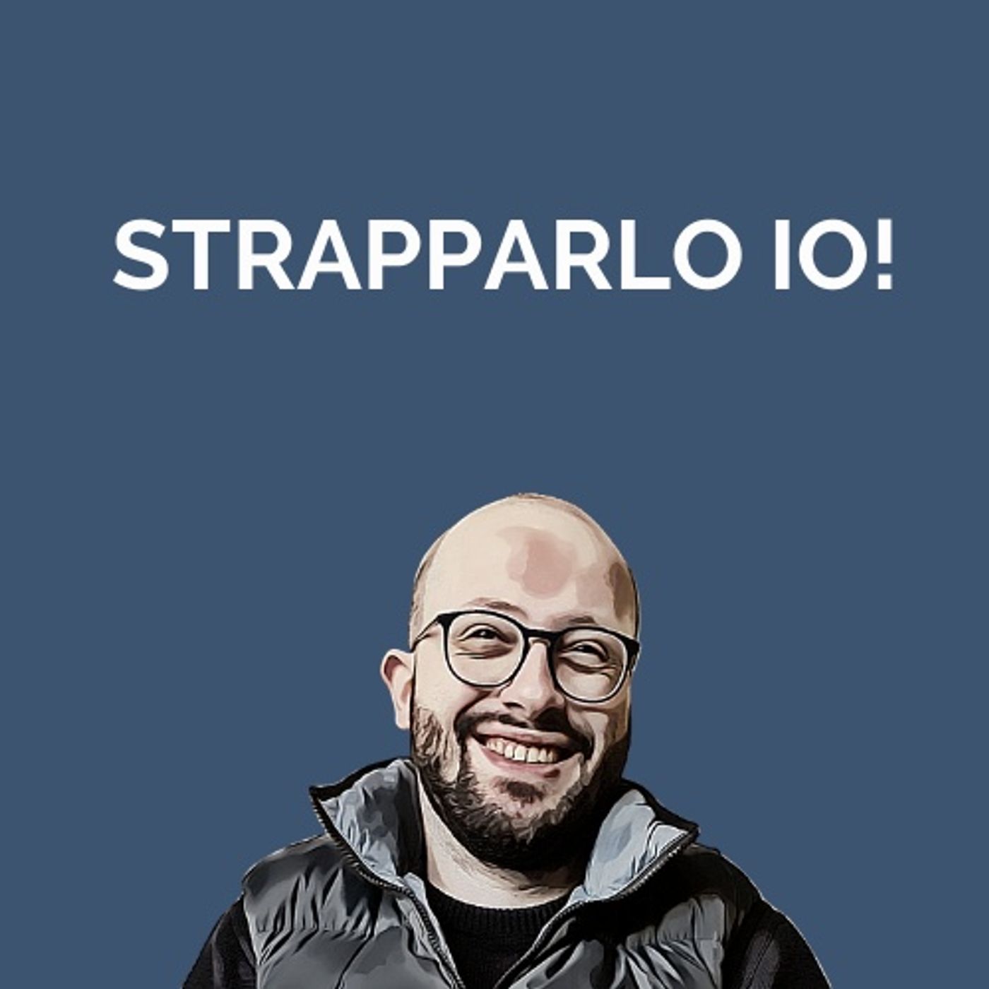 Strapparlo Io!