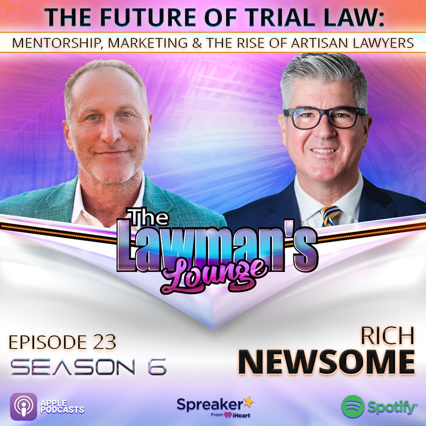 The Future of Trial Law: Mentorship, Marketing & The Rise of Artisan Lawyers