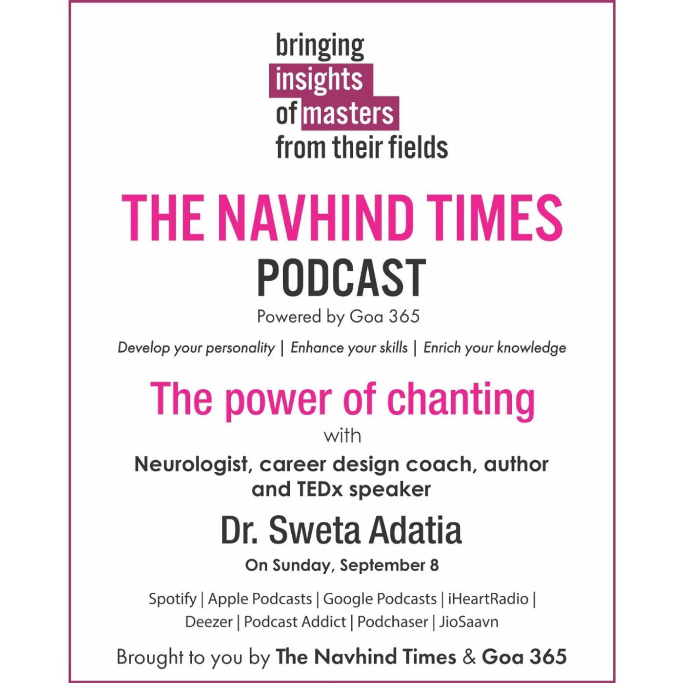 Insights of Masters - The power of chanting with Dr. Sweta Adatia