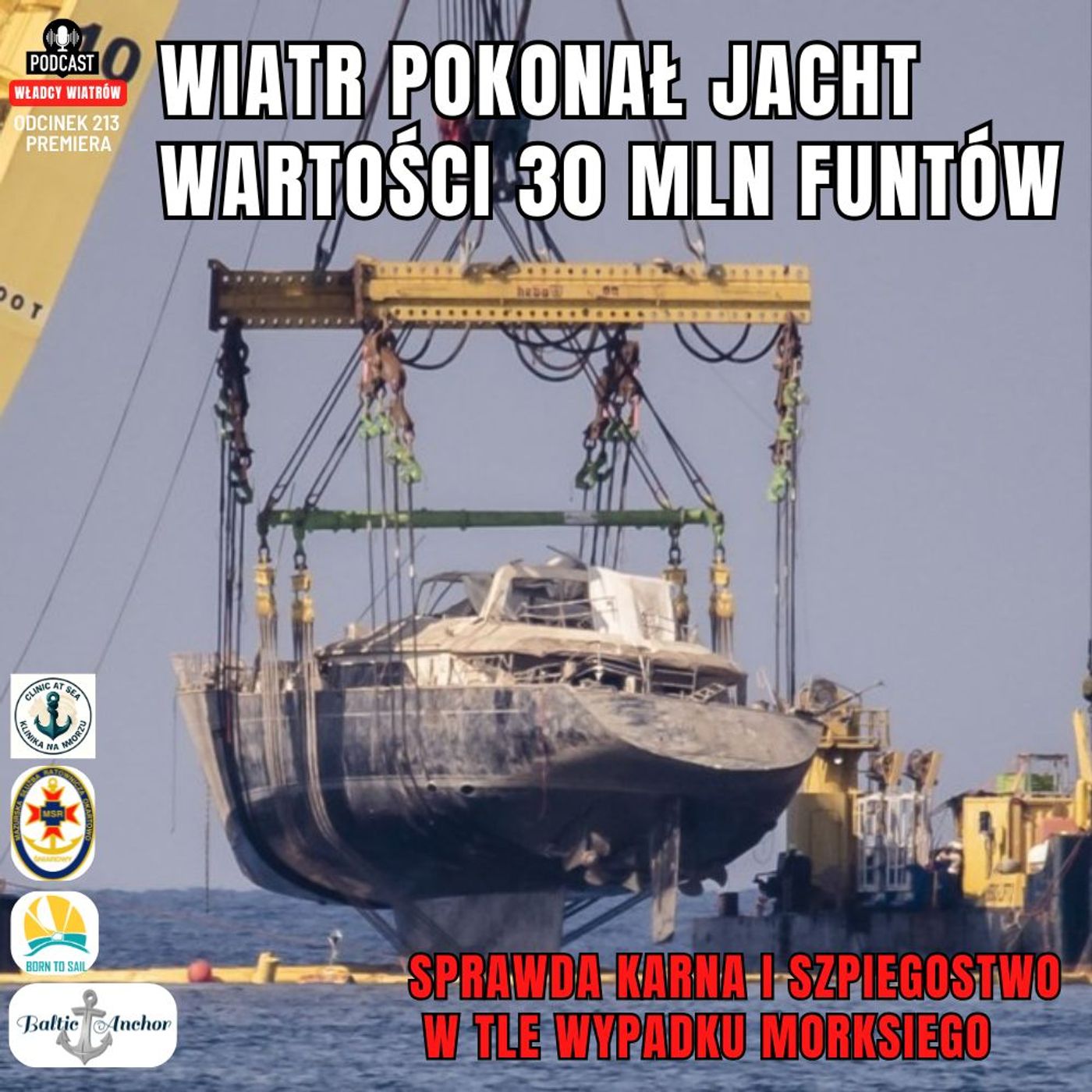Odcinek 215 - Mezocyklon pokonał jacht wartości 35 milionów funtów Odcinek 215 - Mezocyklon pokonał jacht wartości 35 milionów funtów