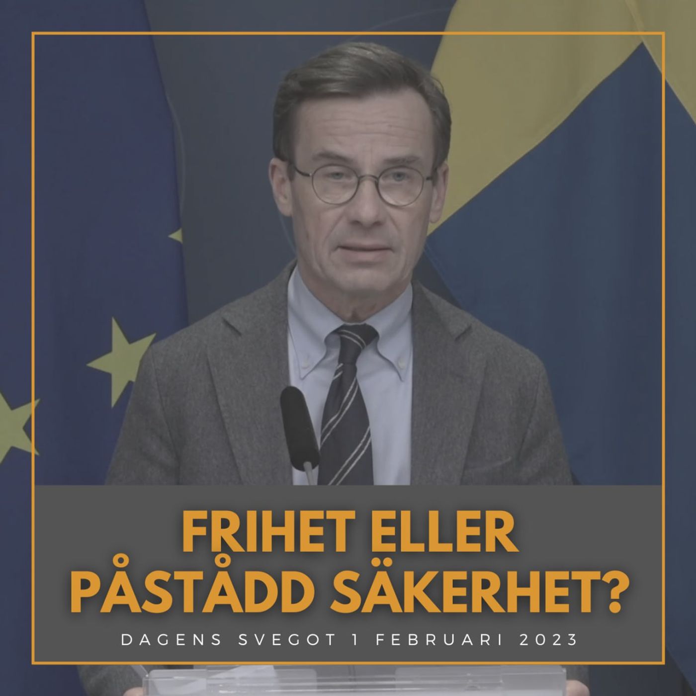 Ska vi offra vår frihet för påstådd trygghet? episode artwork