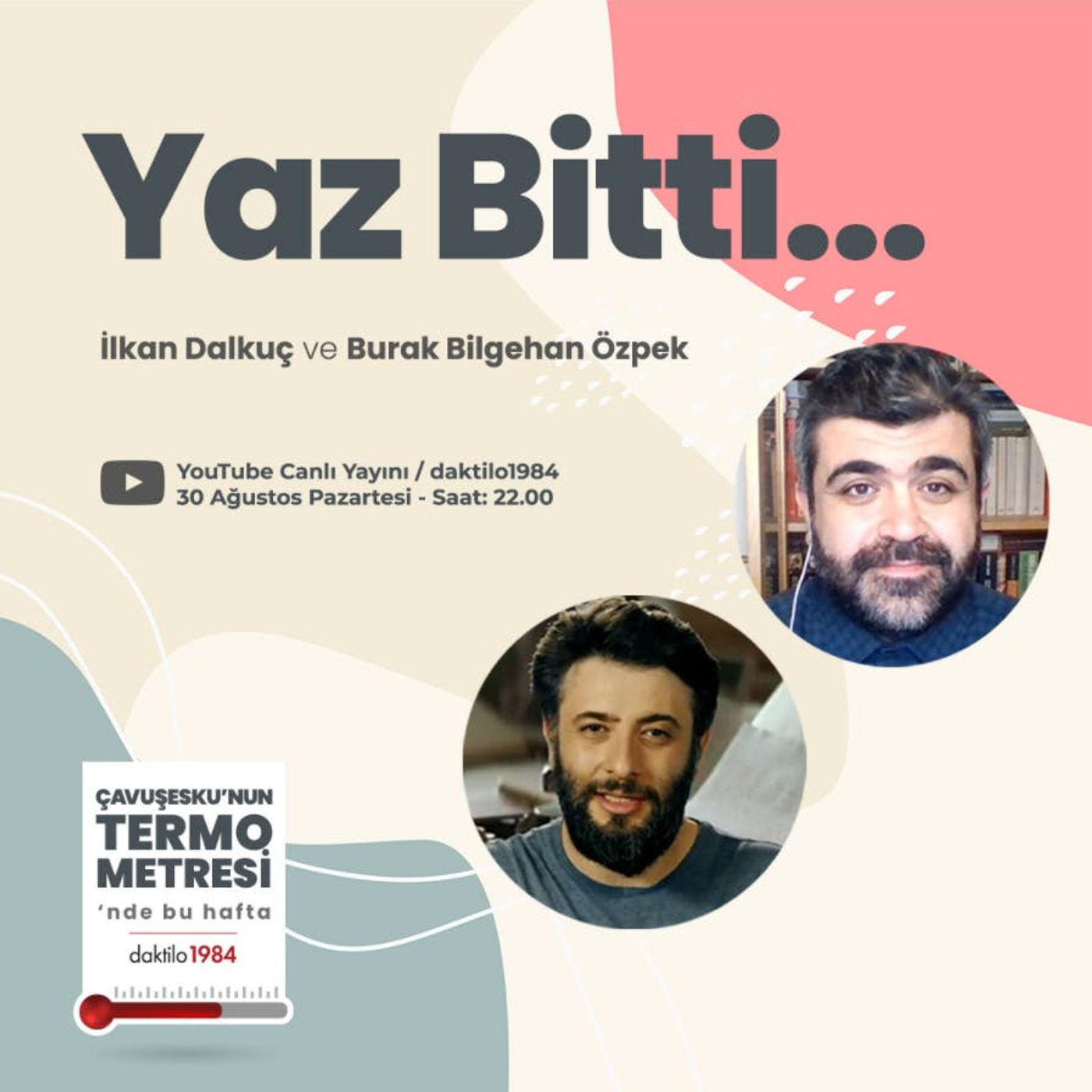 Yaz Bitti... | Çavuşesku'nun Termometresi #73 episode artwork