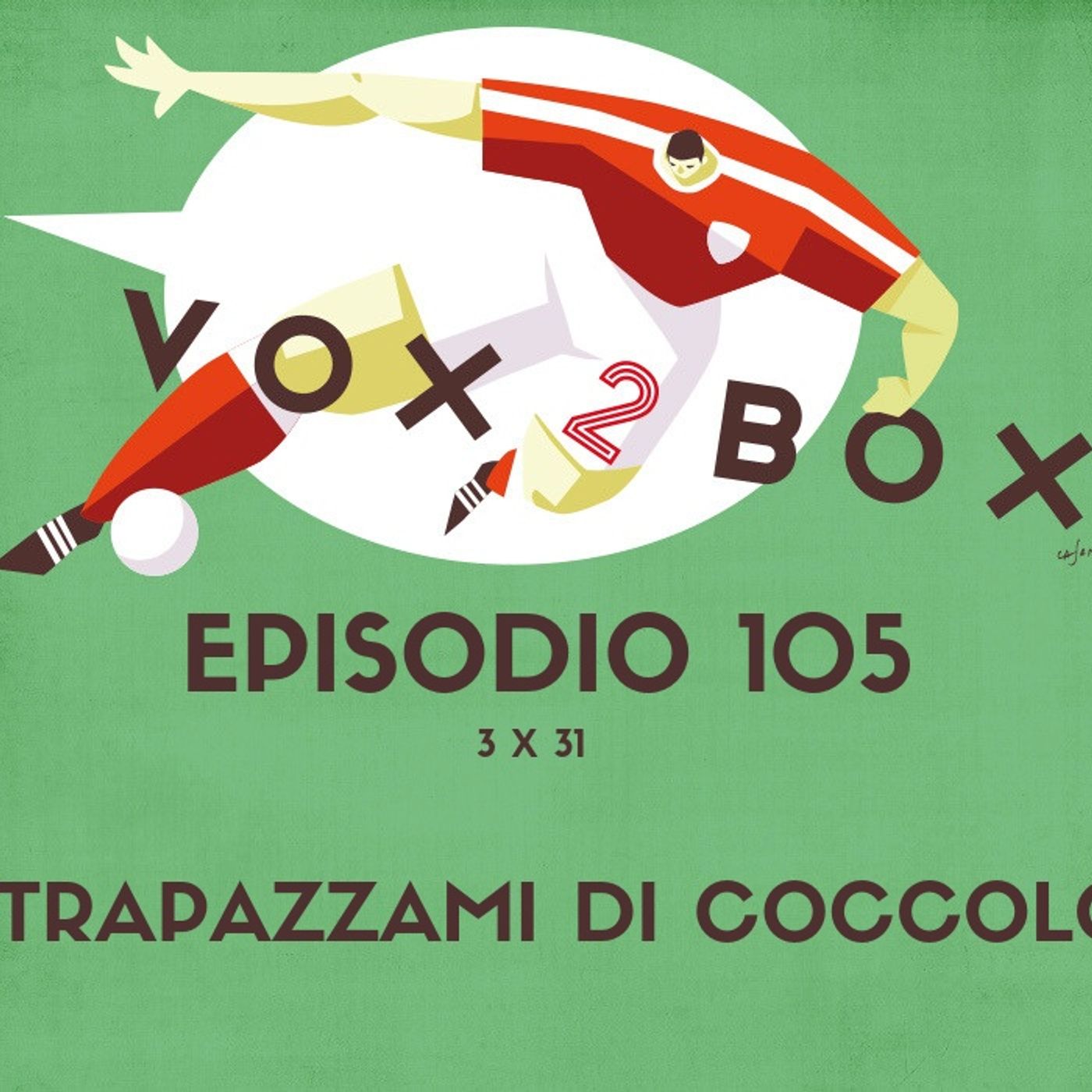 Episodio 105 (3x31) - Strapazzami di Coccolo