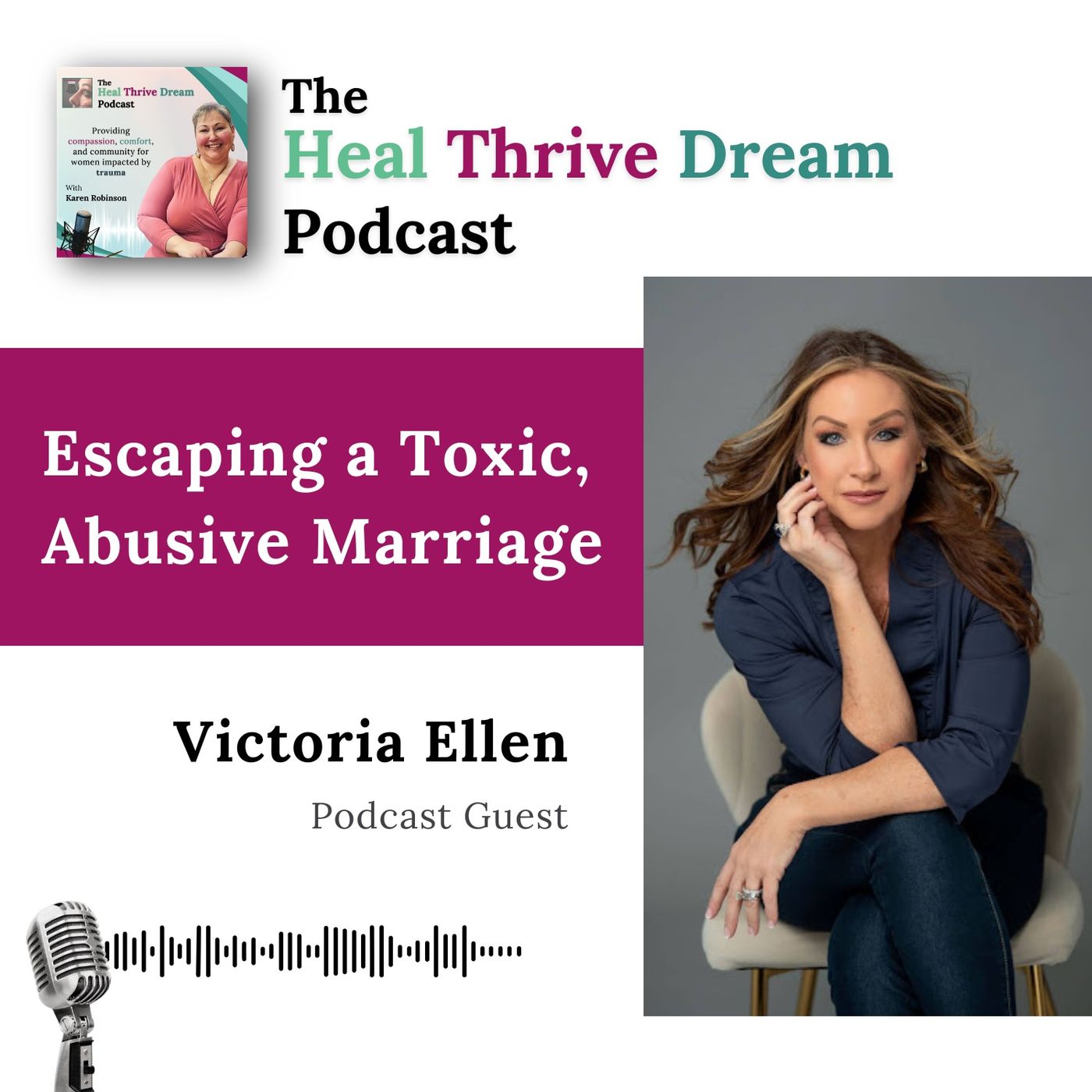 The Heal Thrive Dream Podcast