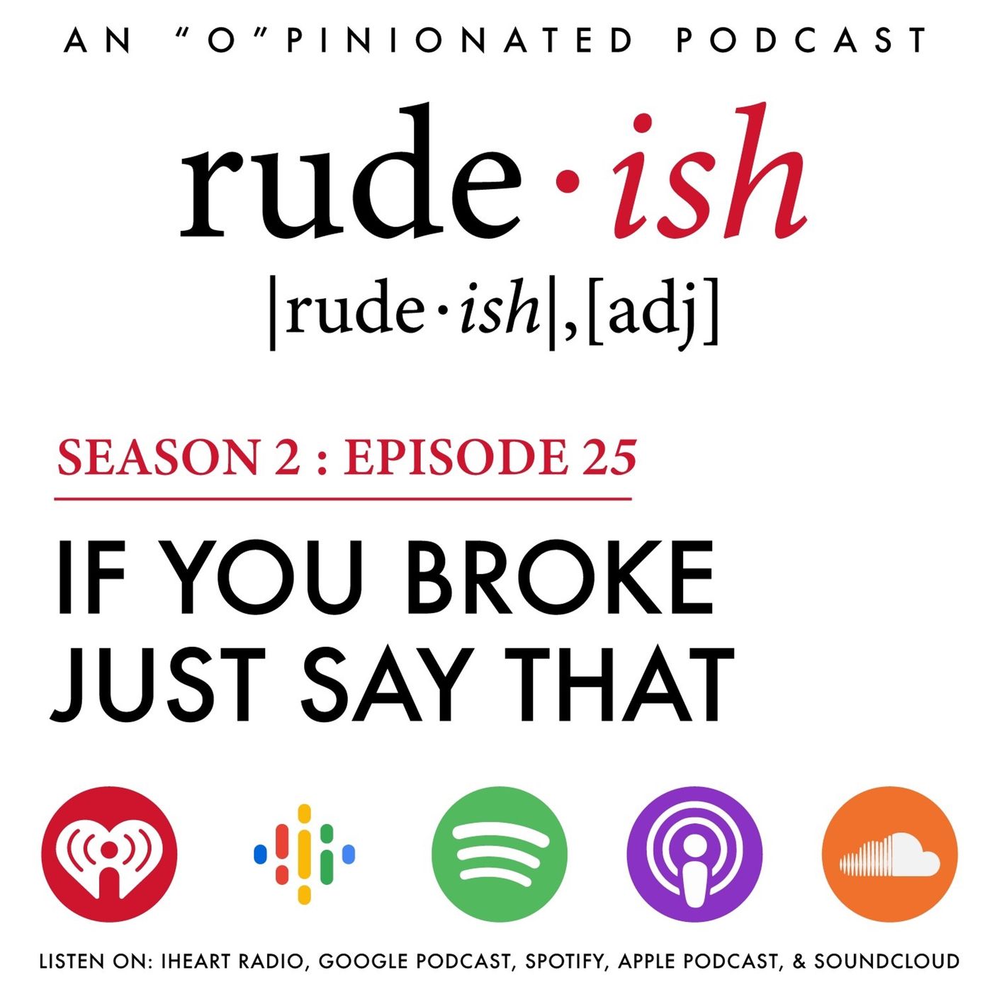 Rude-ish