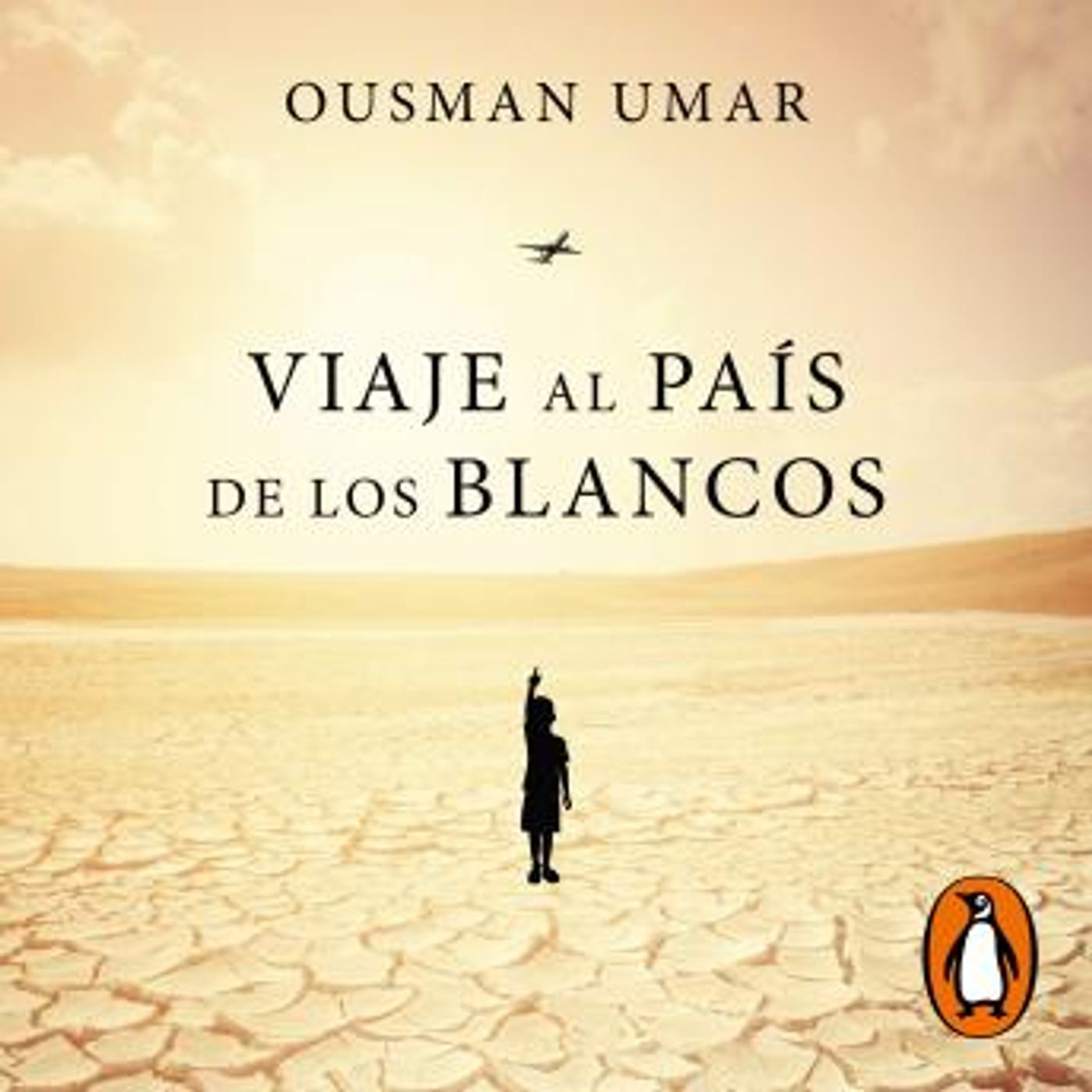 [Spanish] - Viaje al país de los blancos by Ousman Umar episode artwork