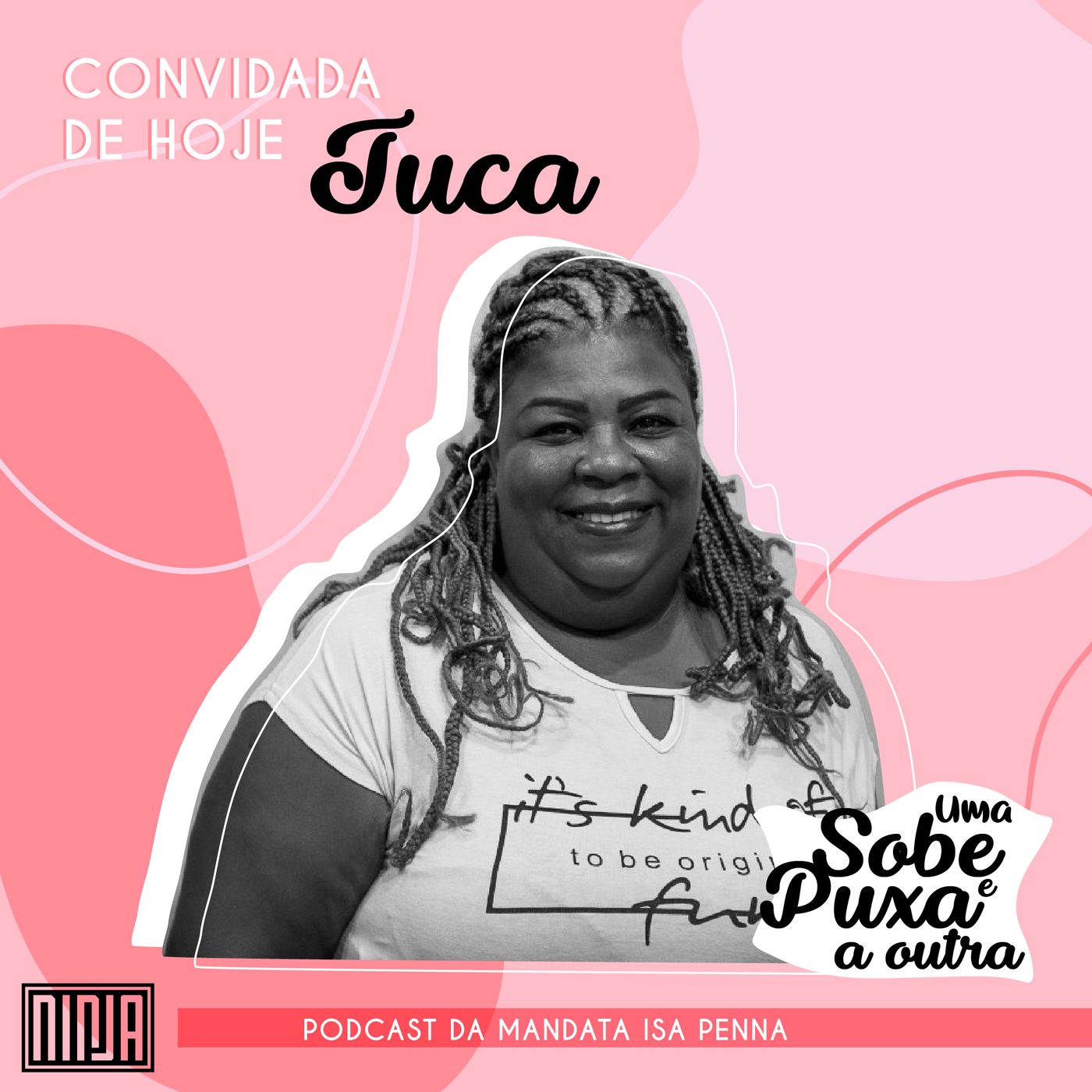 Uma Sobe e Puxa a Outra