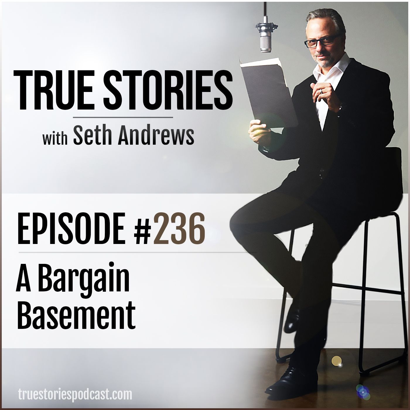 True Stories #236 - A Bargain Basement