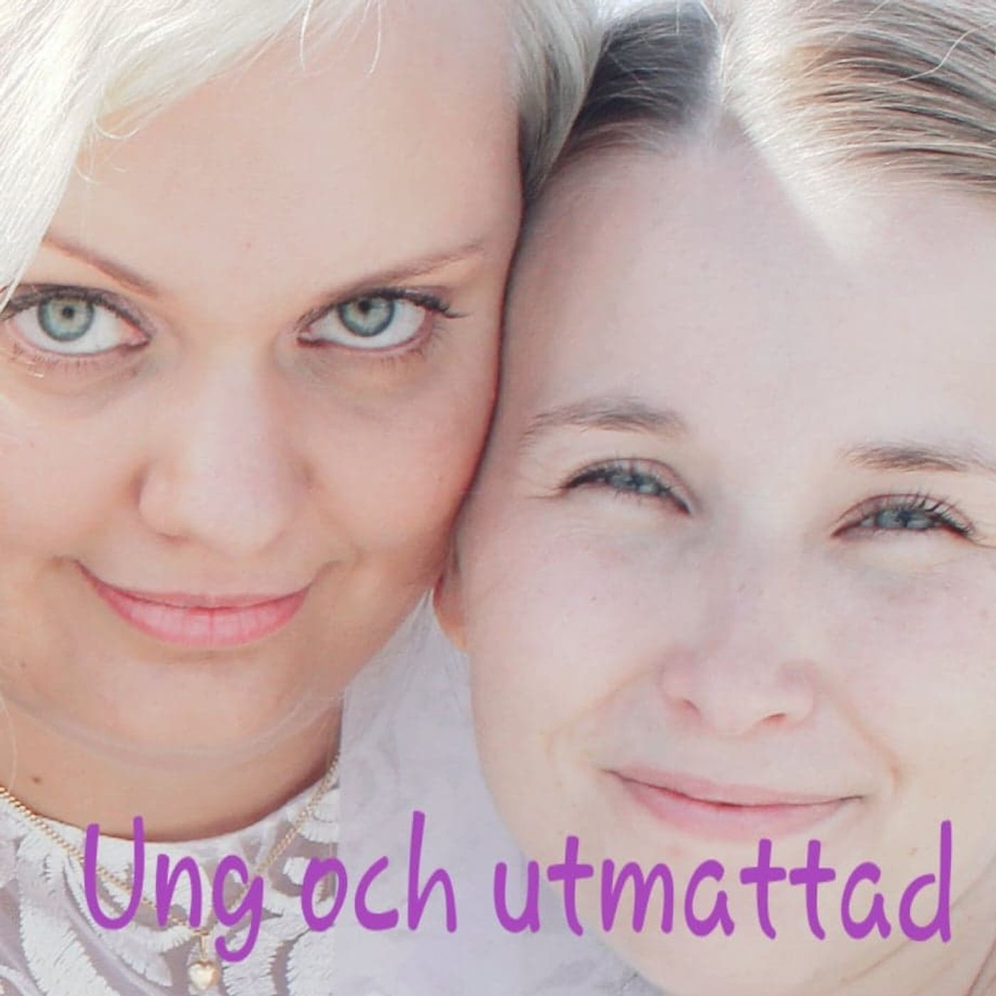 Ung och Utmattad