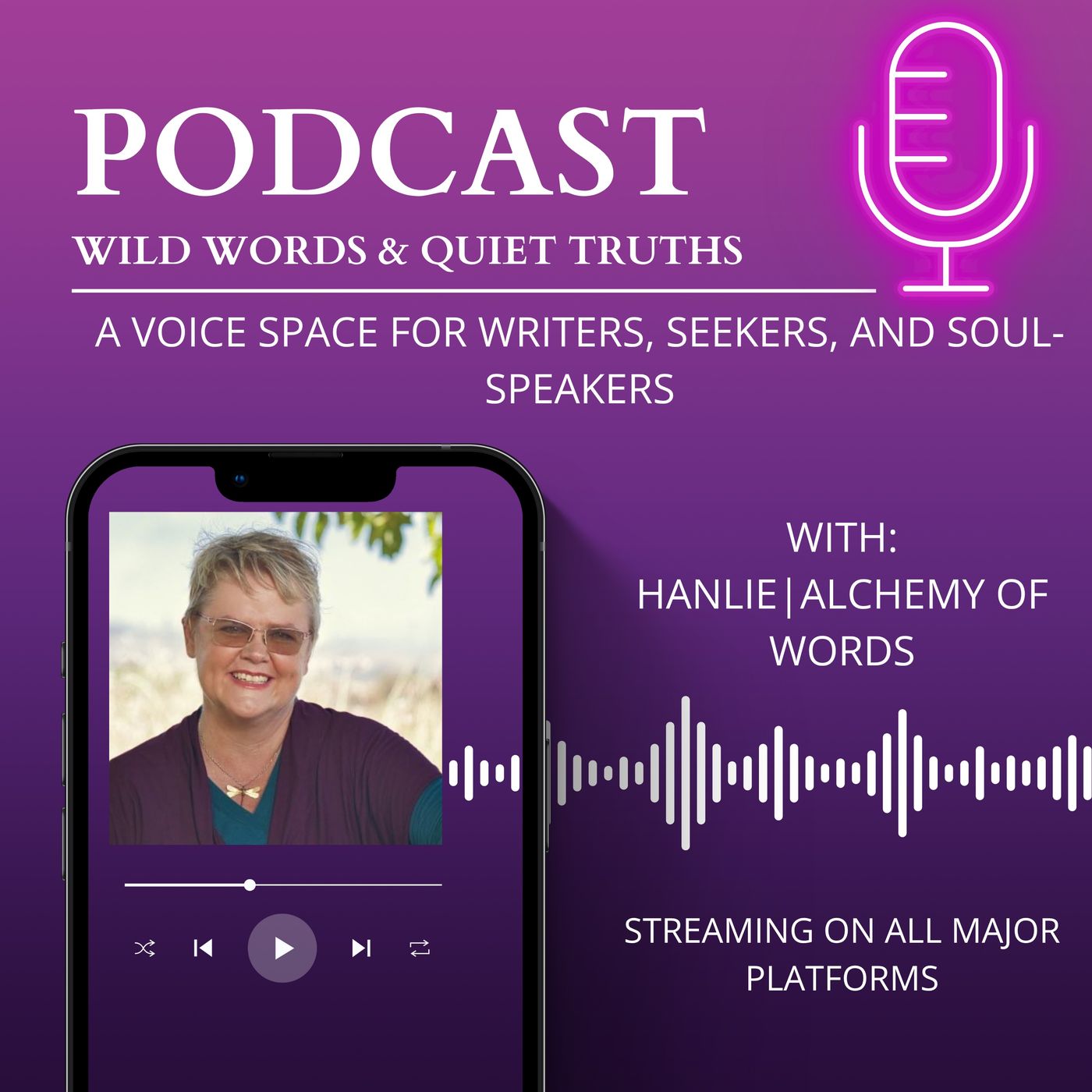 Wild Words and Quiet Truths