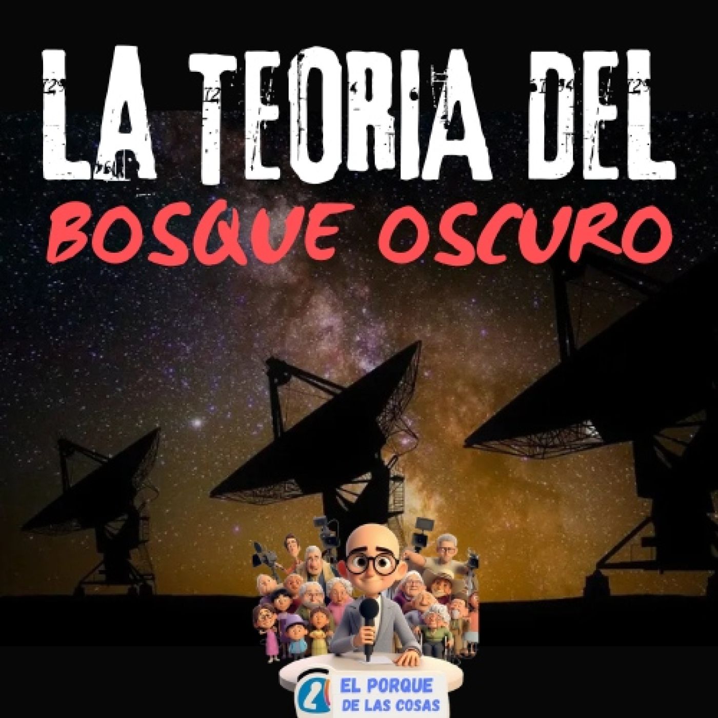 La teoria del bosque oscuro. silencio en el universo