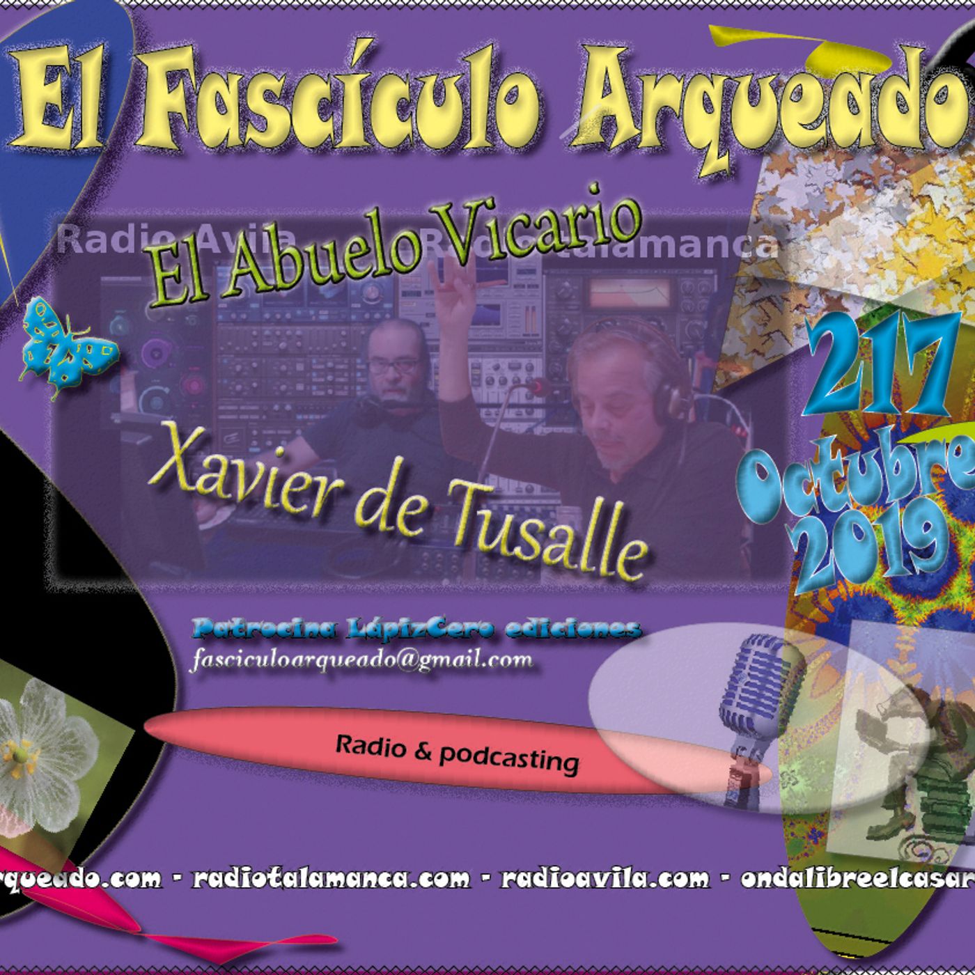 El Fascículo Arqueado - Radio & podcasting - Xavier de Tusalle