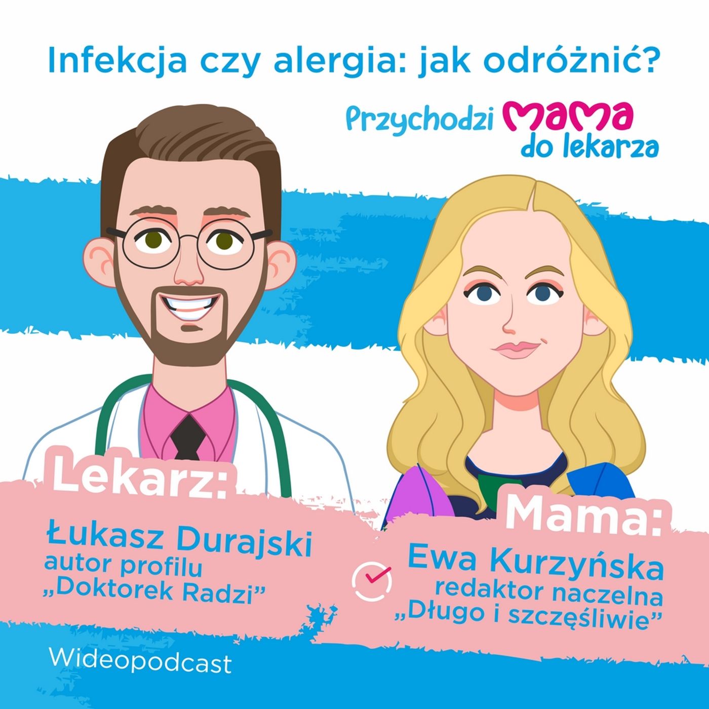 Przychodzi mama do lekarza