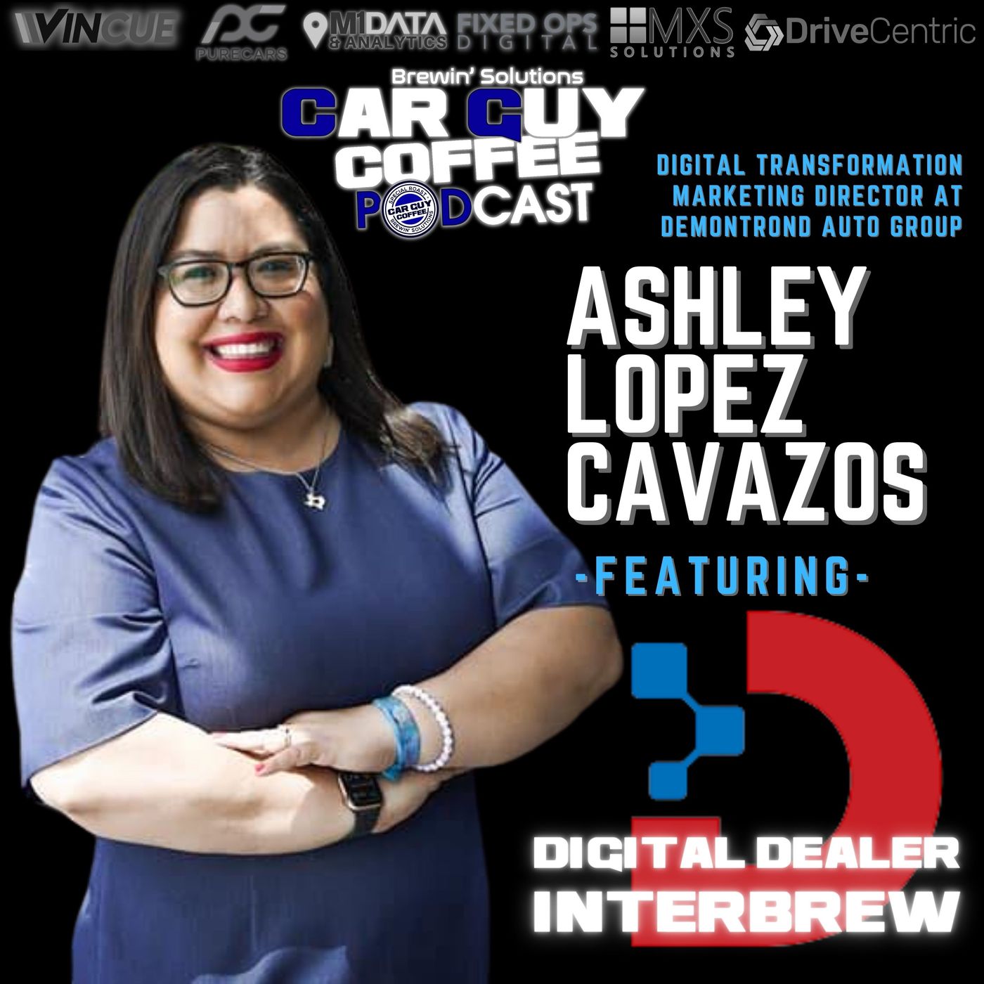 Live at Digital Dealer InterBrew Series feat. Ashley Lopez Cavazos