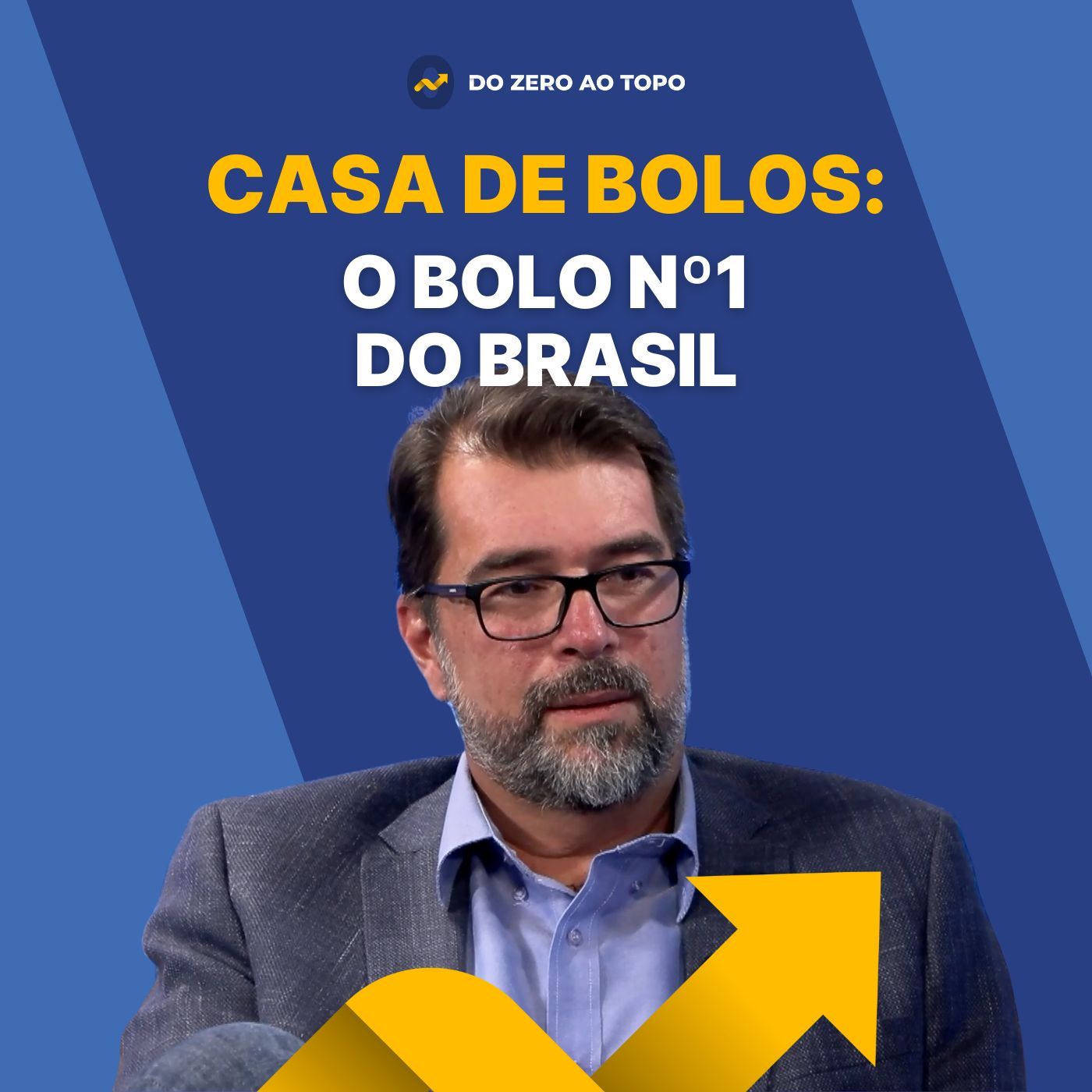 Casa de Bolos: Como uma receita de família virou a maior rede de bolos do Brasil