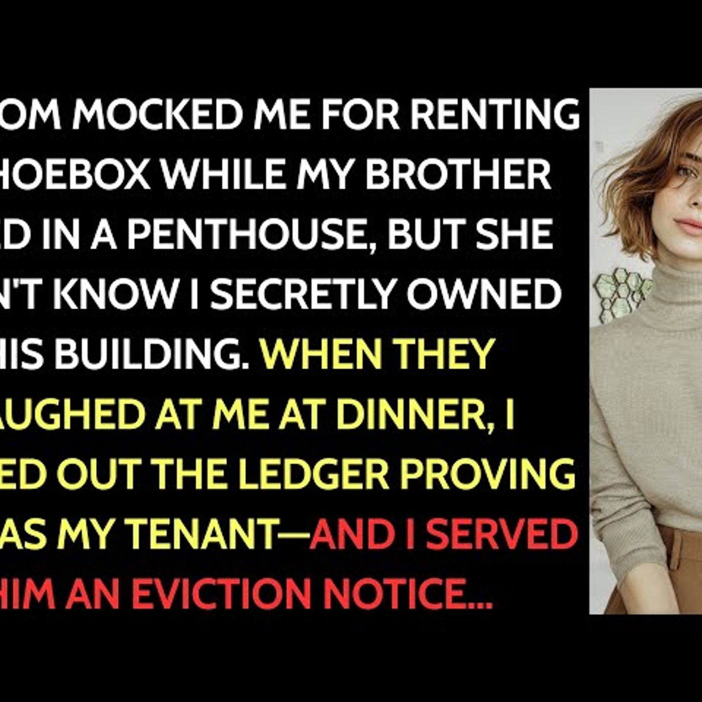 My Mom Humiliated Me At Dinner For Not Owning A Penthouse Like My Brother. They All Laughed—Until... episode artwork