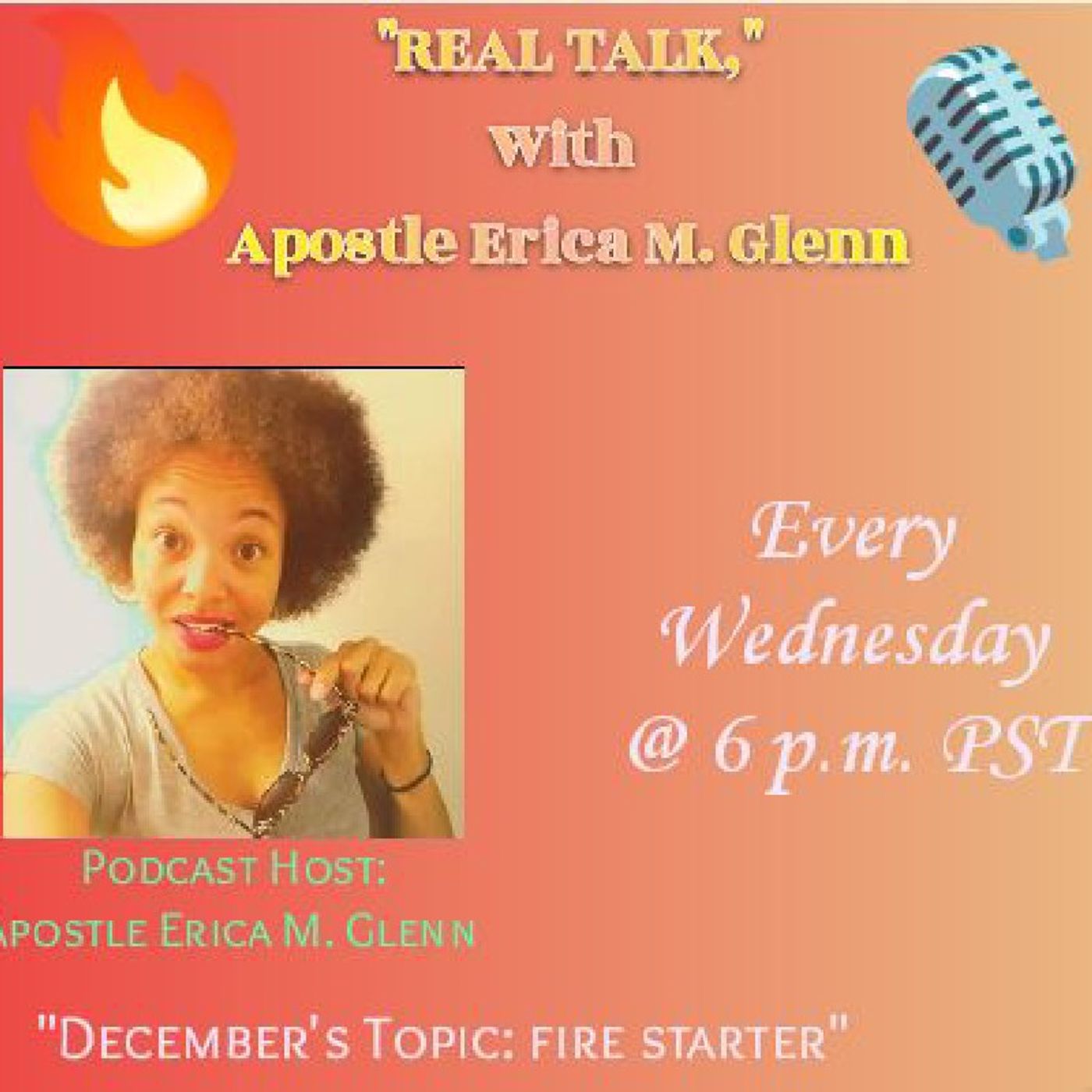 Real talk with Apostle Erica M. Glenn