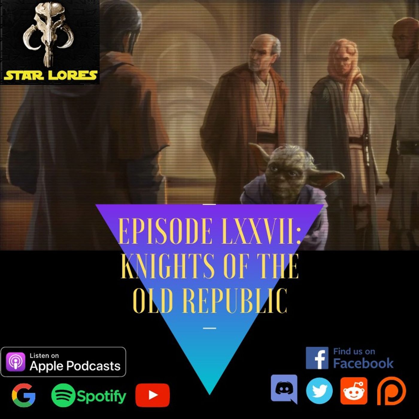 Knights of the Old Republic | EP 77 episode artwork