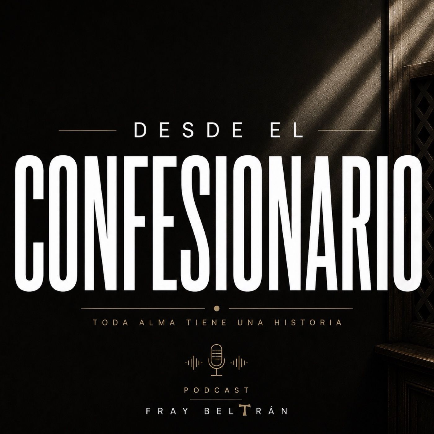 Desde El Confesionario