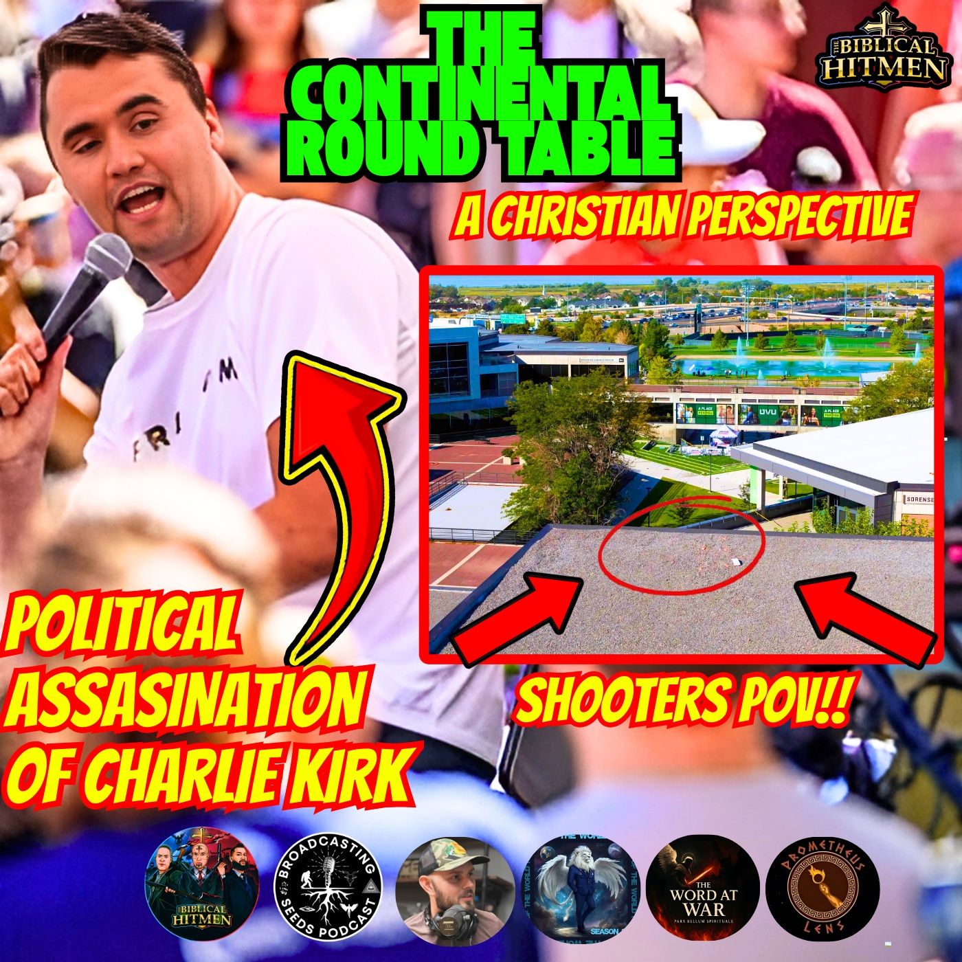 The Continental Round Table: The Charlie Kirk Assassination| Spiritual Warfare| What Now?!
