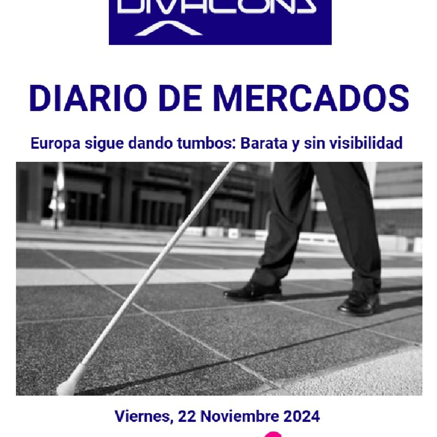PODCAST en abierto DIARIO DE MERCADOS Viernes 22 Nov 2024 episode artwork