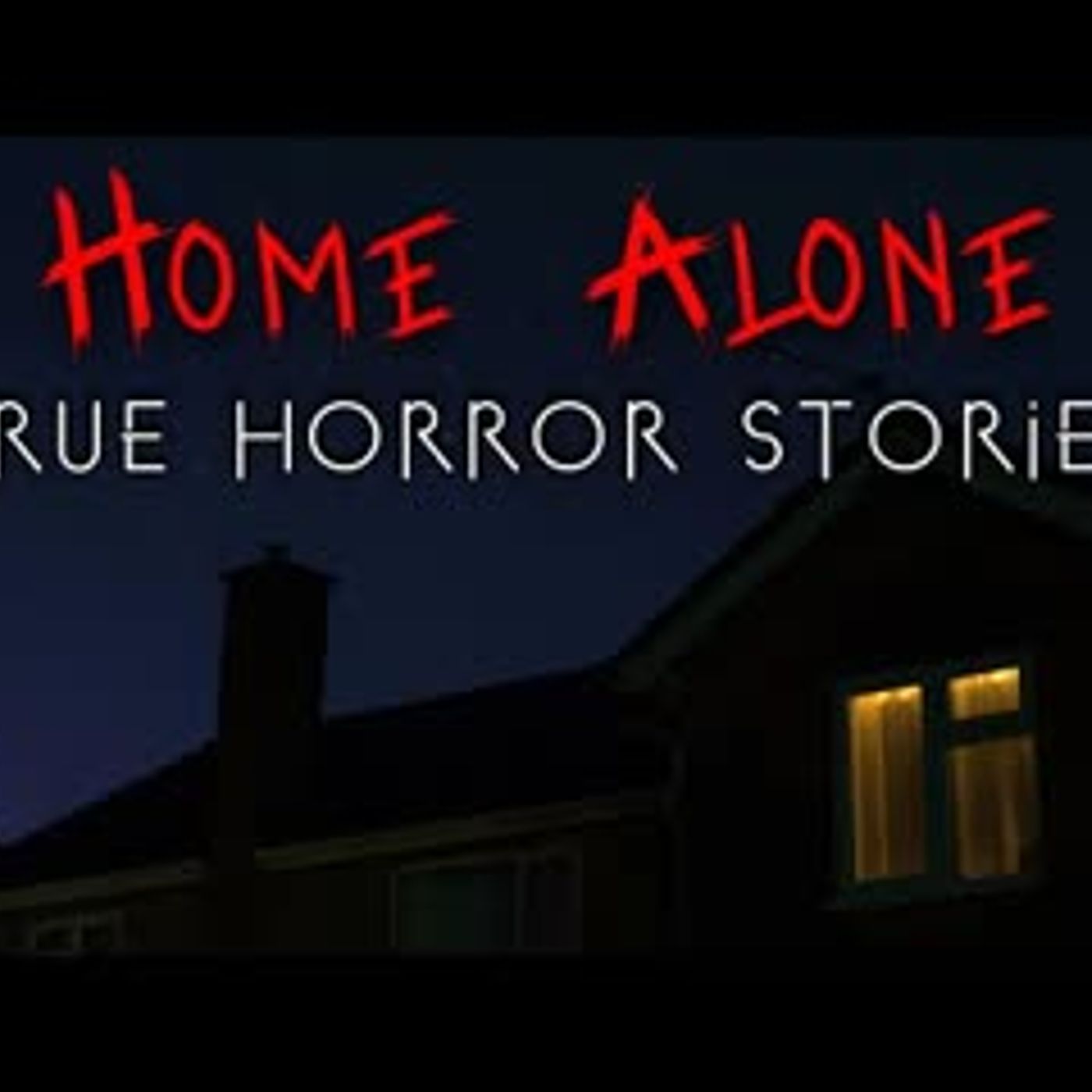 3 Creepy True Home Alone Horror Stories   Vol. 4 episode artwork