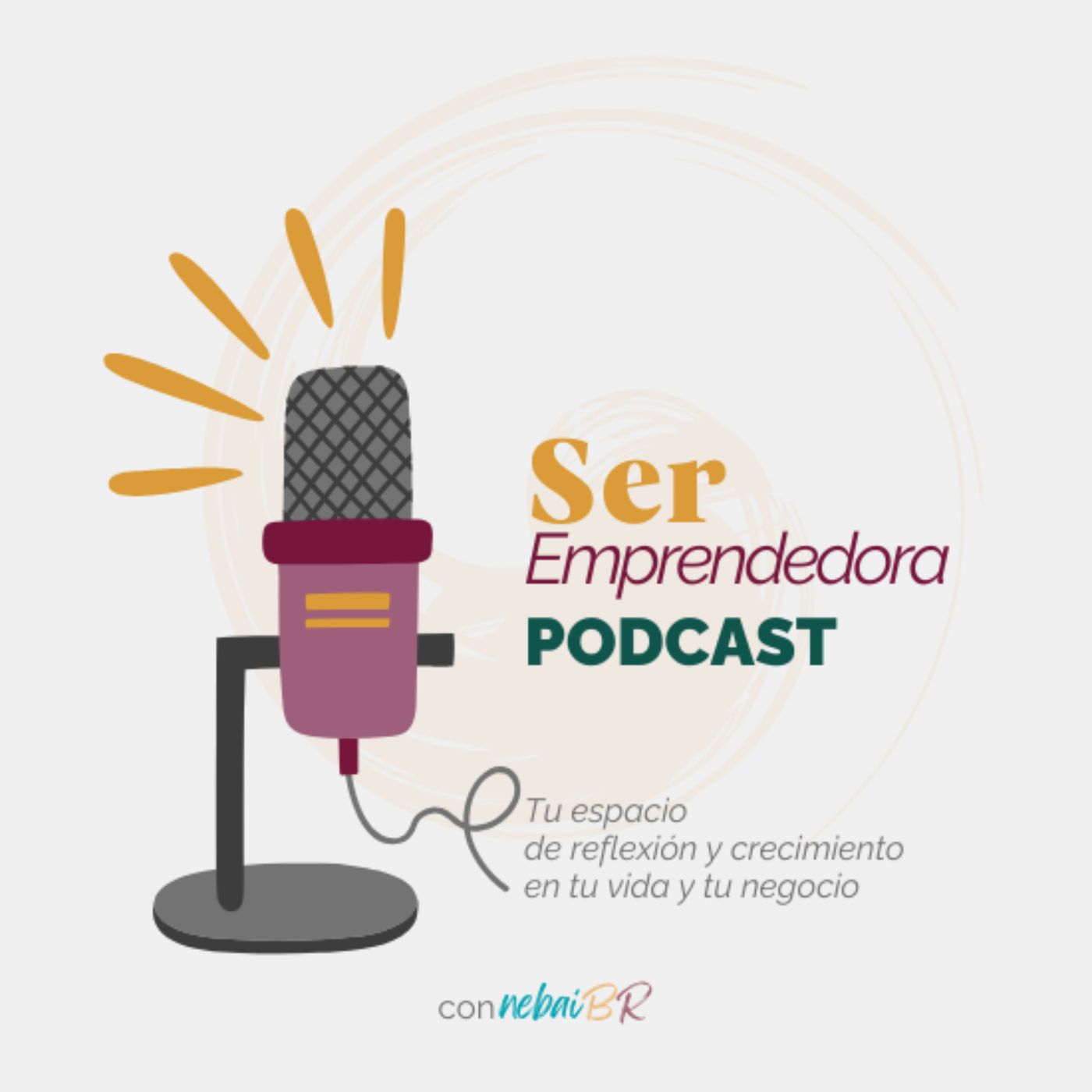Ser Emprendedora Podcast